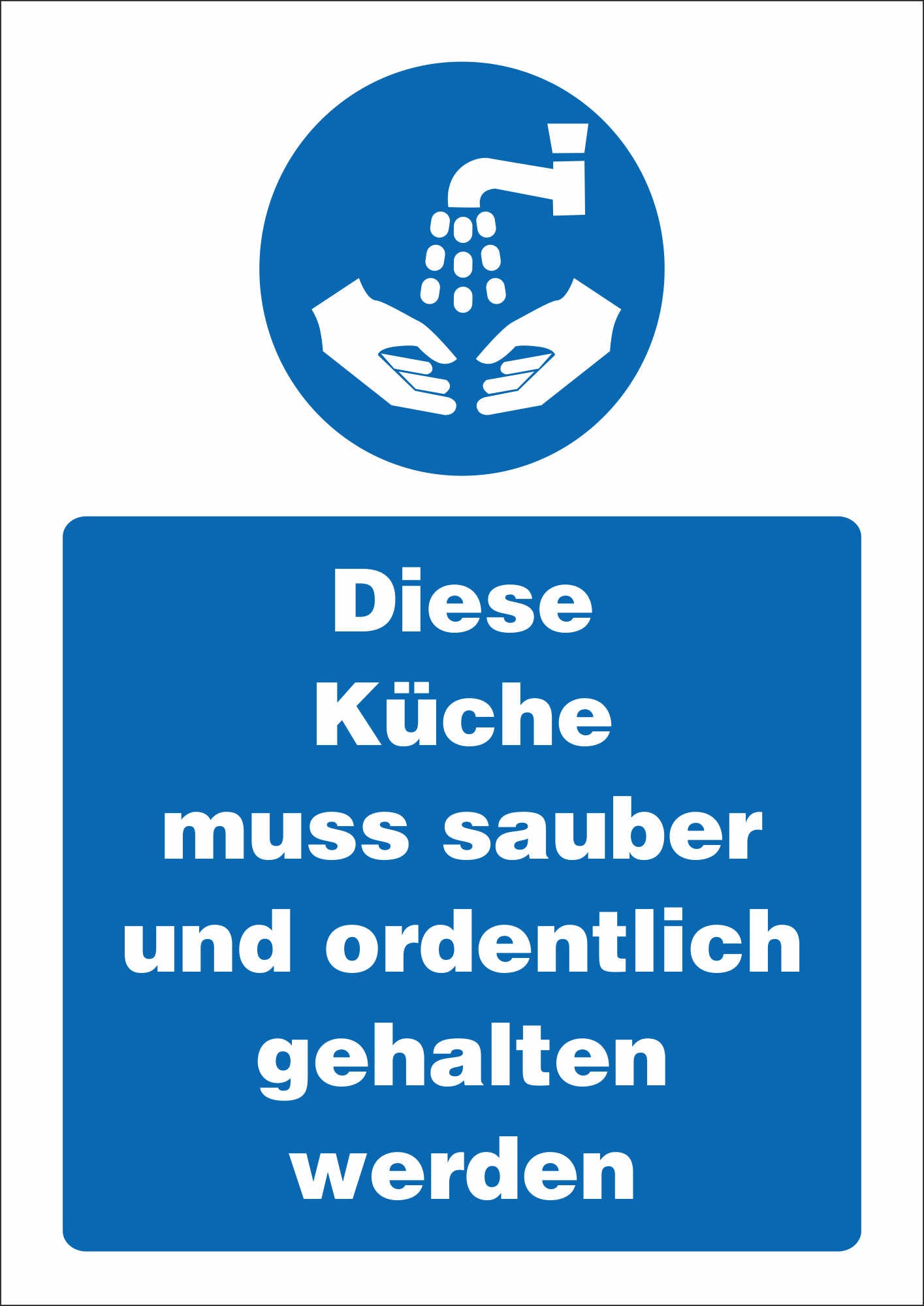 Aufkleber - Schild - Warnung - Küche - sauber und ordentlich - 148 mm x 210 mm