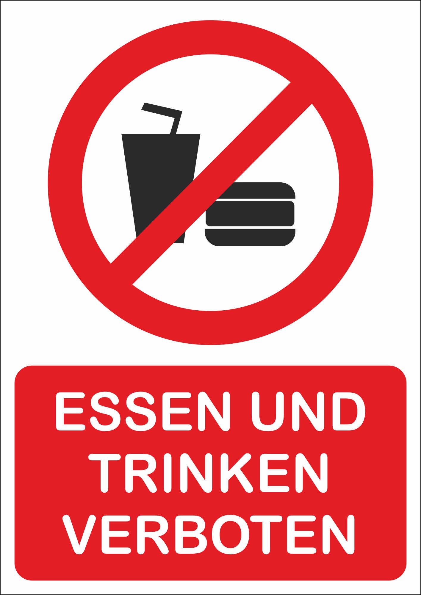 Aufkleber - Schild - Warnung - Essen und Trinken verboten - 148 mm x 210 mm