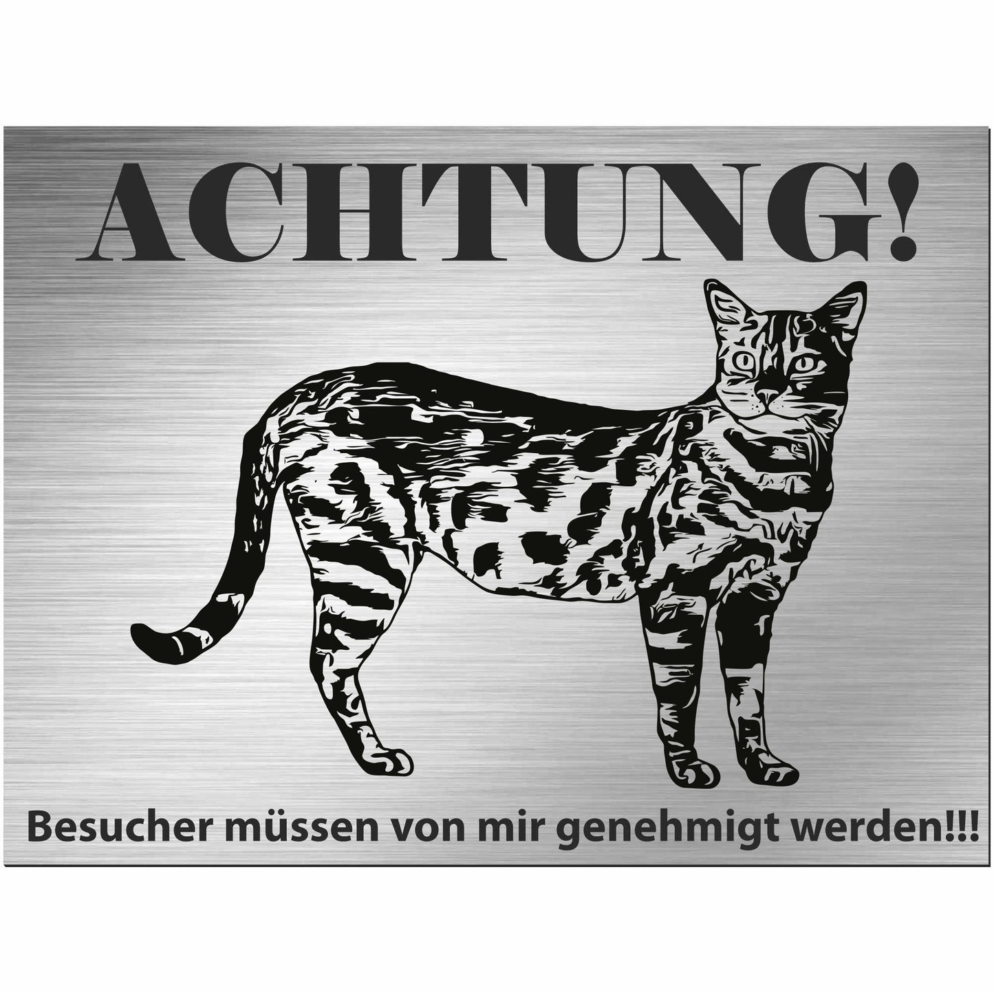 Bengalische Katze - Bengale - Schild bedruckt - Spruch - Deko Geschenkidee