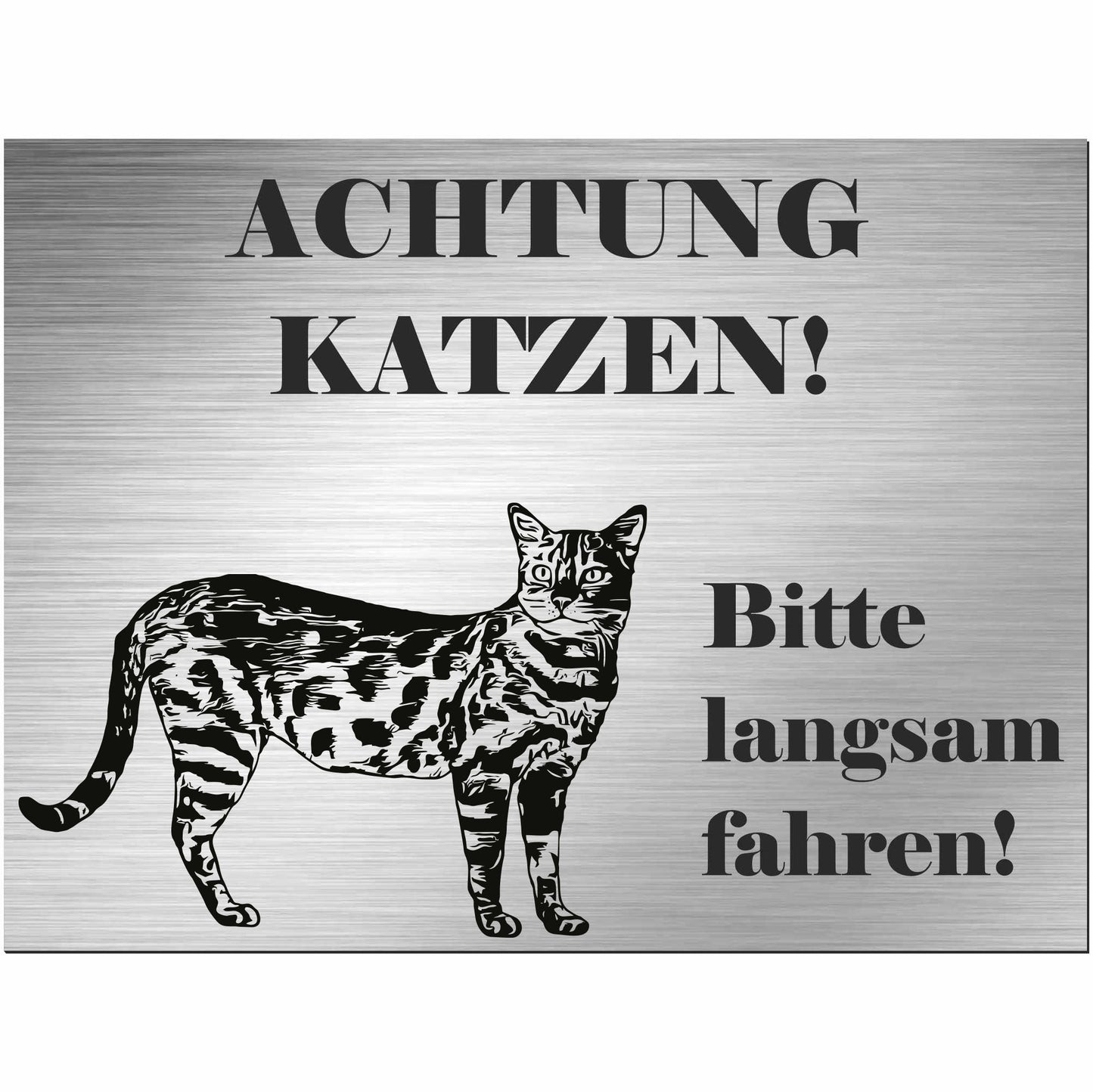 Bengalische Katze - Bengale - Schild bedruckt - Spruch - Deko Geschenkidee