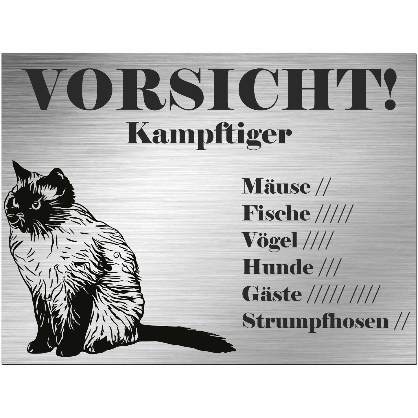 Birma-Katze - Schild bedruckt - Spruch - Deko Geschenkidee