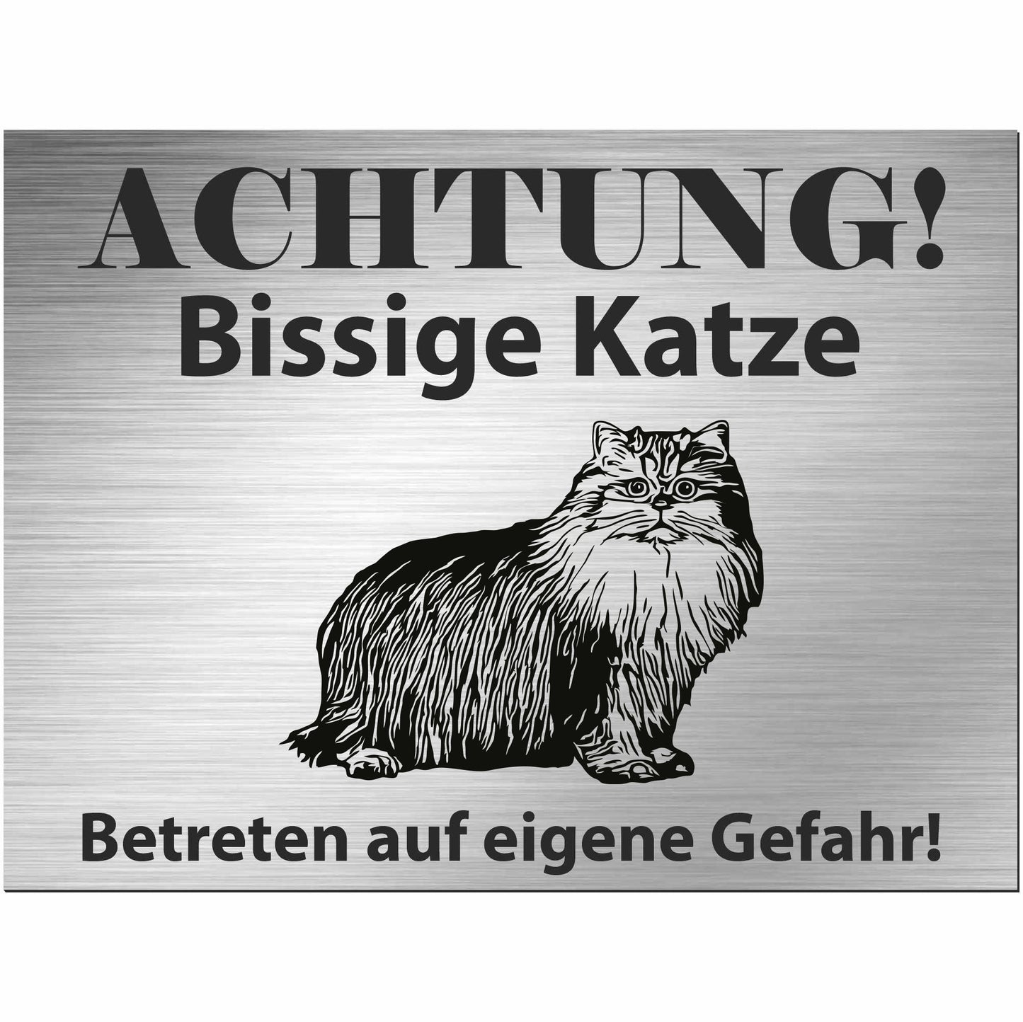 Britische Langhaarkatze - Schild bedruckt - Spruch - Deko Geschenkidee