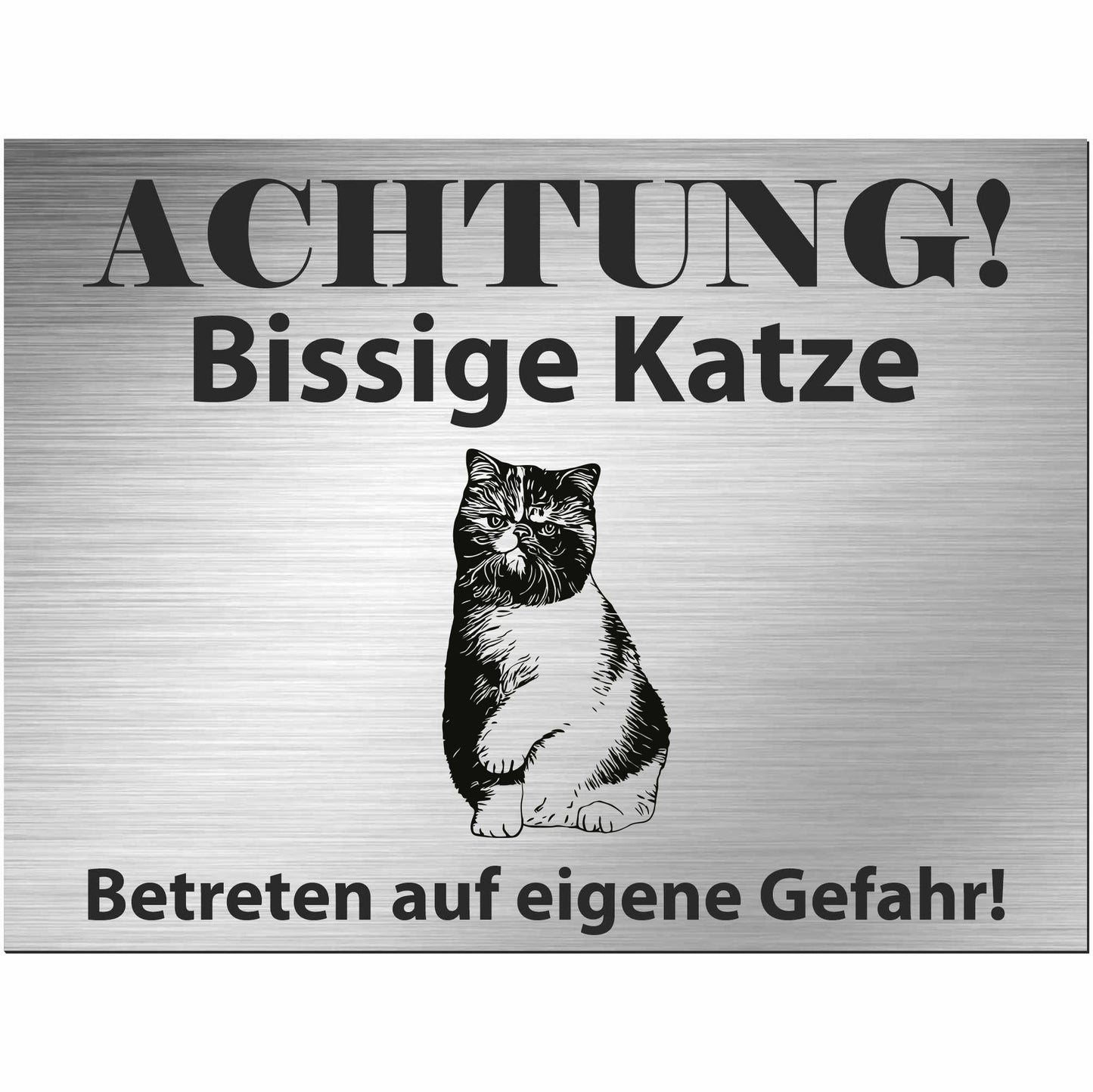 Exotische Kurzhaarkatze - Schild bedruckt - Spruch - Deko Geschenkidee