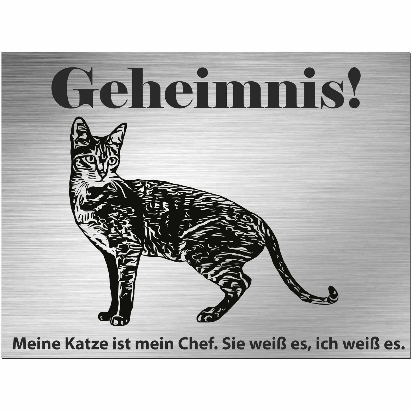 Savannenkatze - Schild bedruckt - Spruch - Deko Geschenkidee
