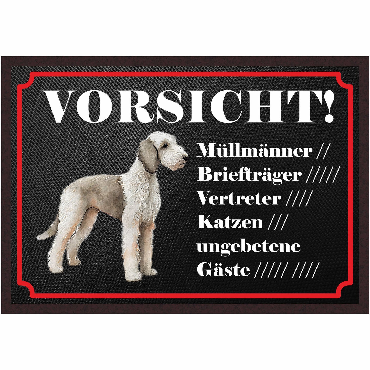 Fussmatte Hund - Bedlington Terrier - 50x35 cm mit lustigem Spruch