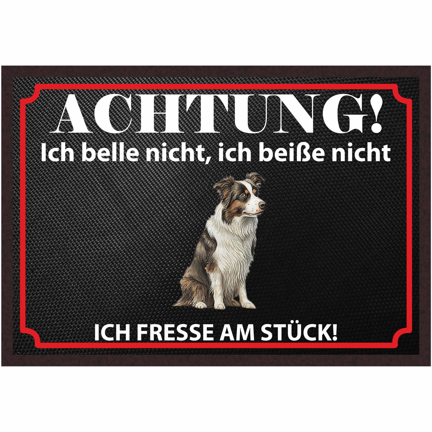 Fussmatte Hund - Border Collie - 50x35 cm mit lustigem Spruch