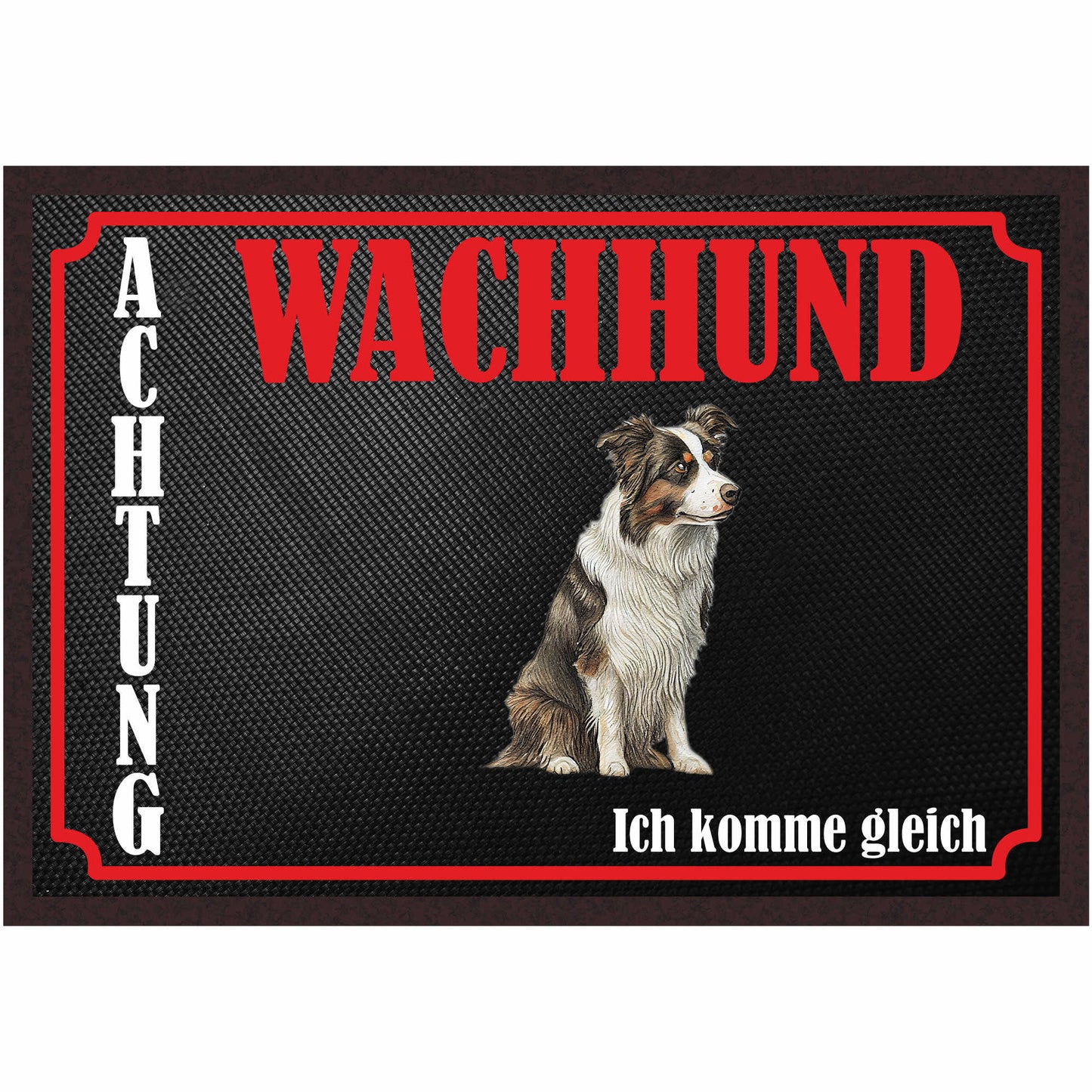Fussmatte Hund - Border Collie - 50x35 cm mit lustigem Spruch