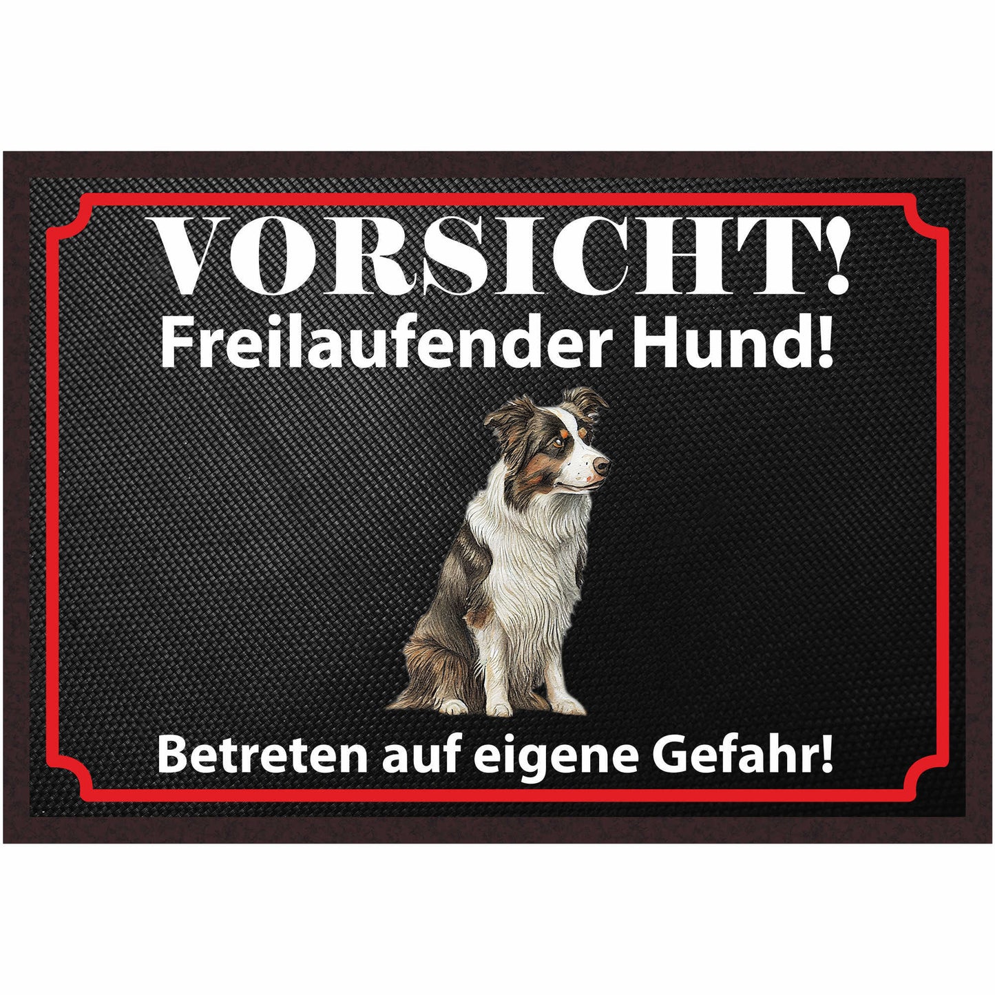 Fussmatte Hund - Border Collie - 50x35 cm mit lustigem Spruch