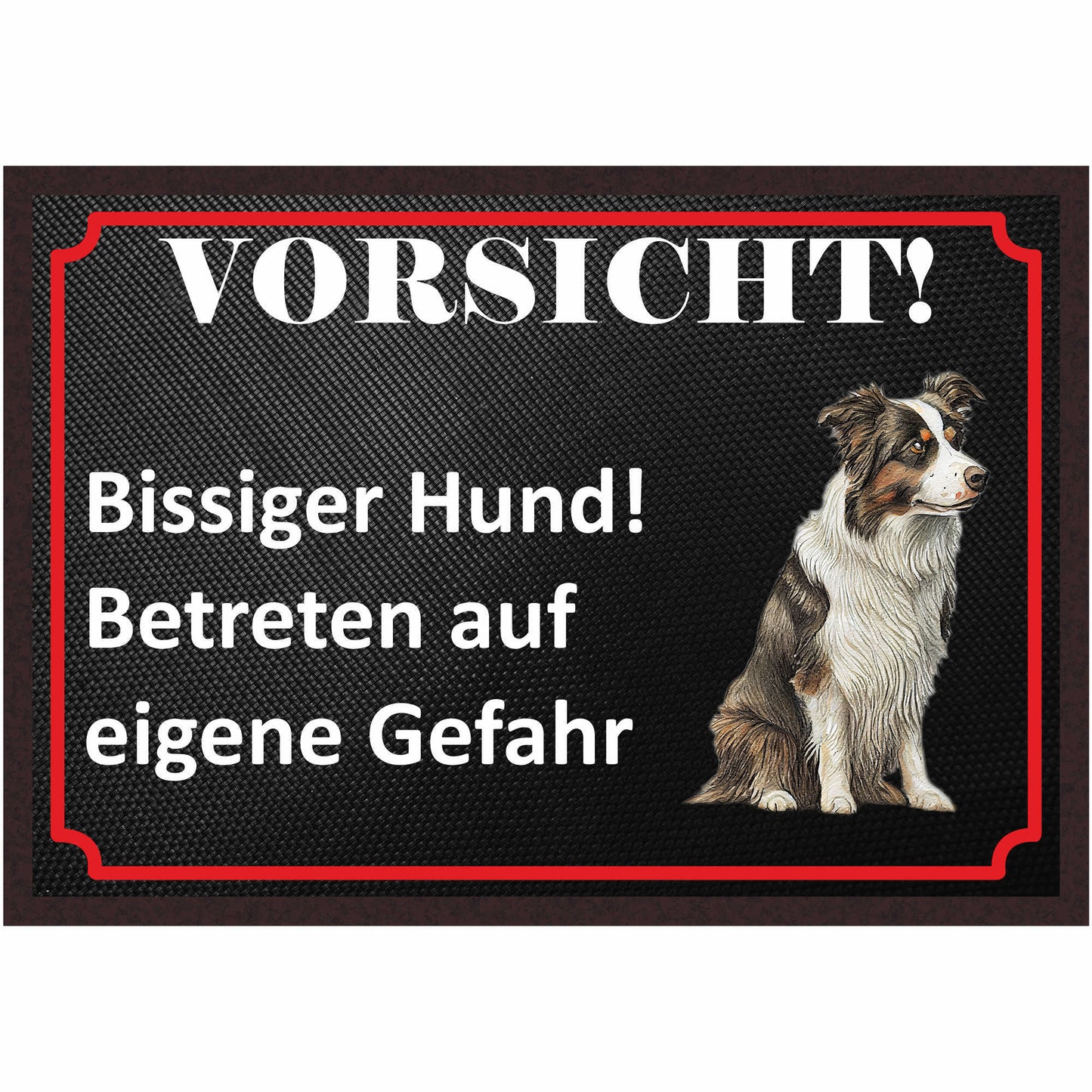 Fussmatte Hund - Border Collie - 50x35 cm mit lustigem Spruch