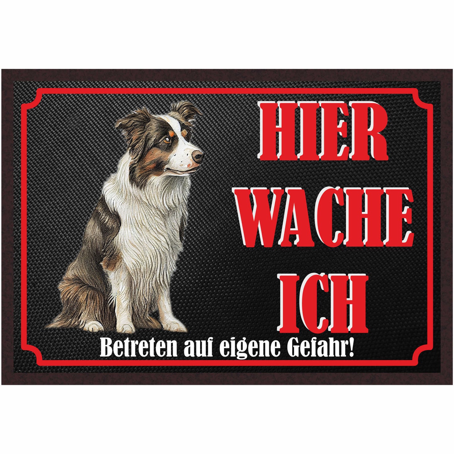 Fussmatte Hund - Border Collie - 50x35 cm mit lustigem Spruch