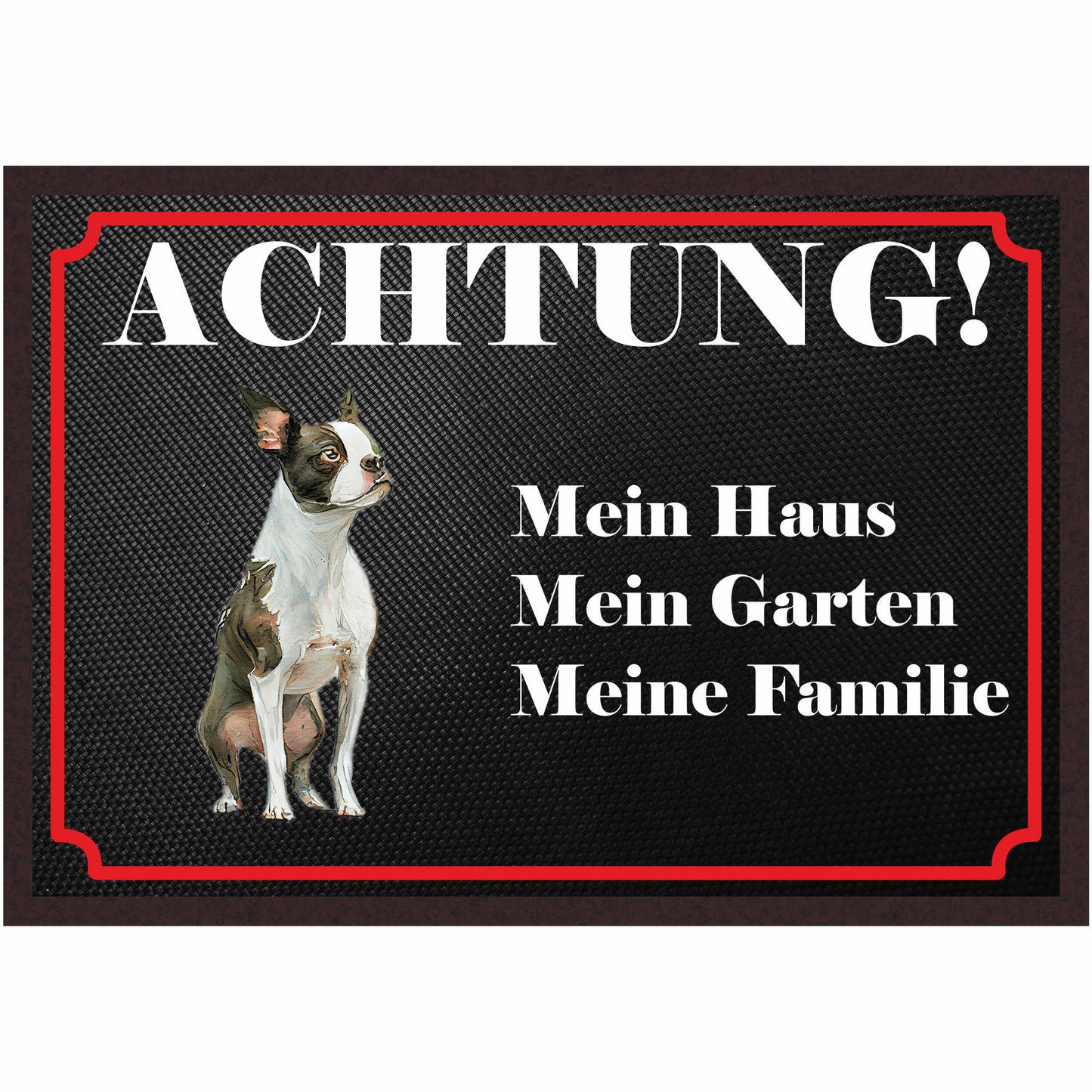 Fussmatte Hund - Boston Terrier - 50x35 cm mit lustigem Spruch