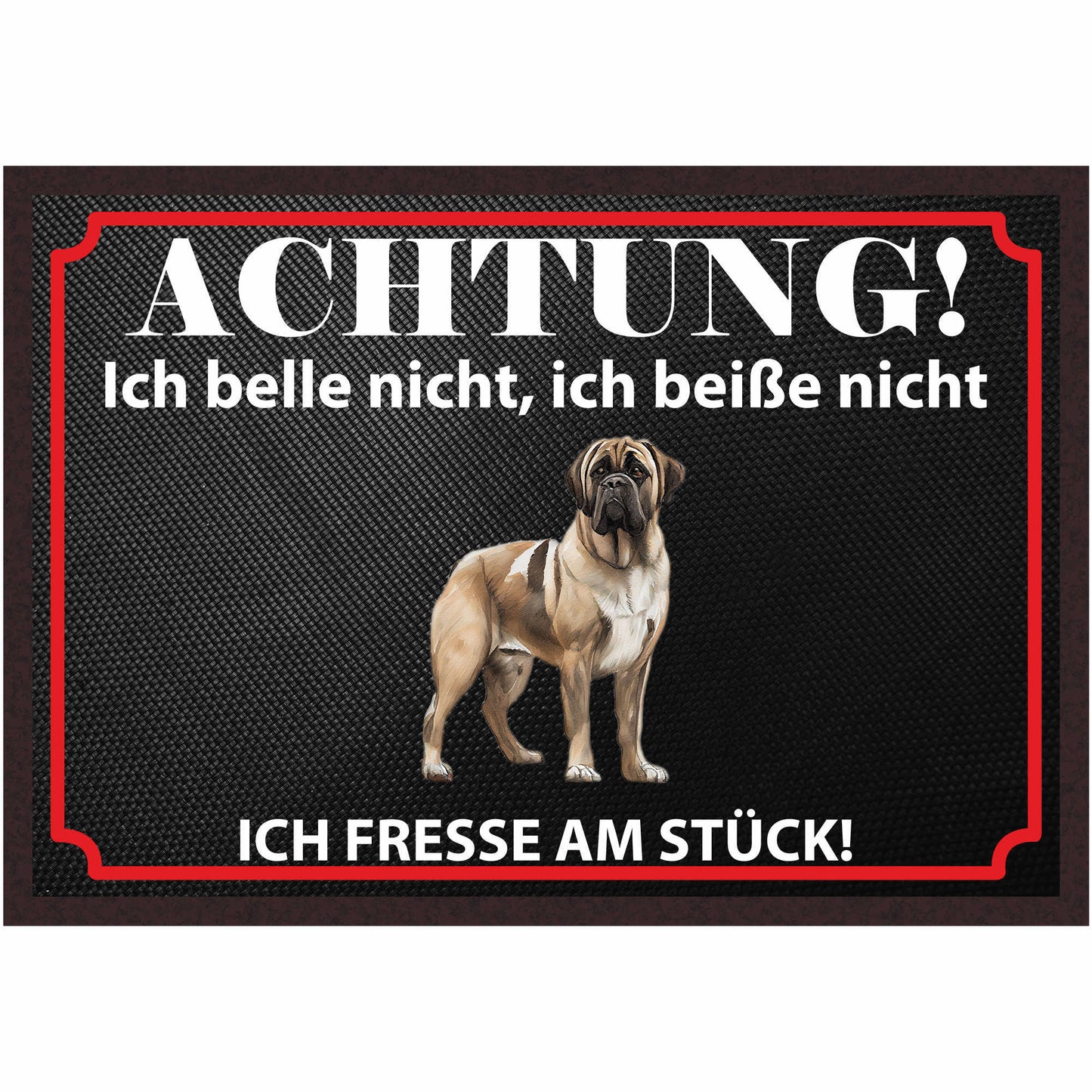 Fussmatte Hund - Bullmastiff - 50x35 cm mit lustigem Spruch