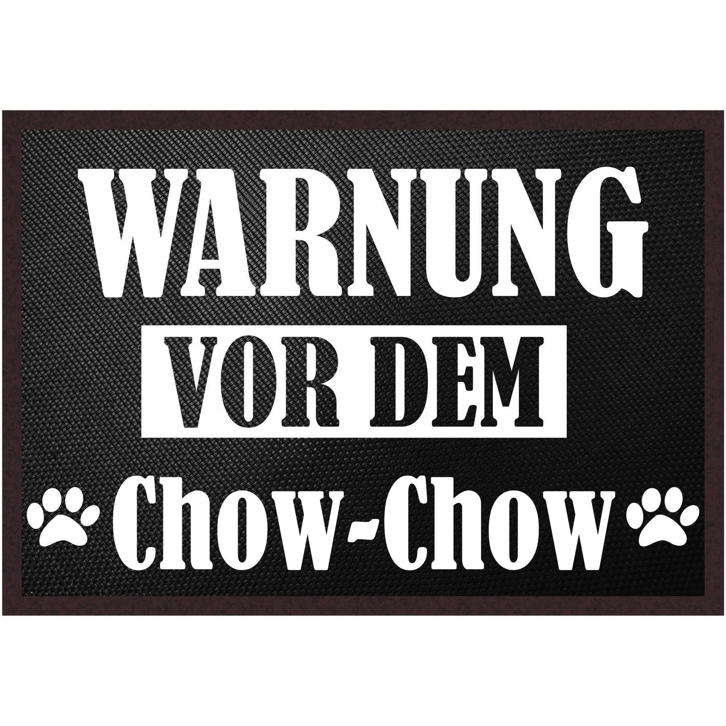 Fussmatte Hund - Chow-Chow - 50x35 cm mit lustigem Spruch