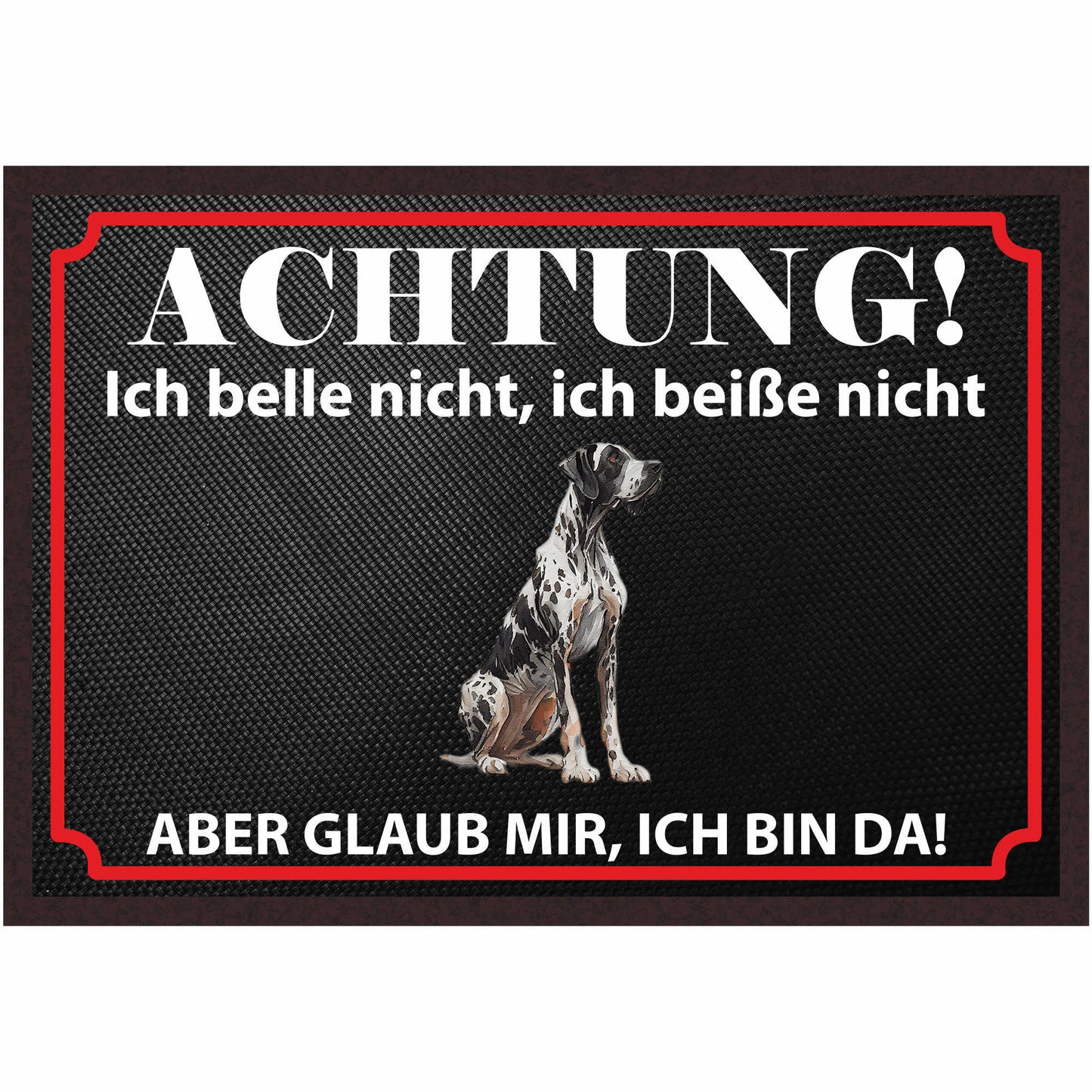 Fussmatte Hund - Deutsche Dogge - 50x35 cm mit lustigem Spruch