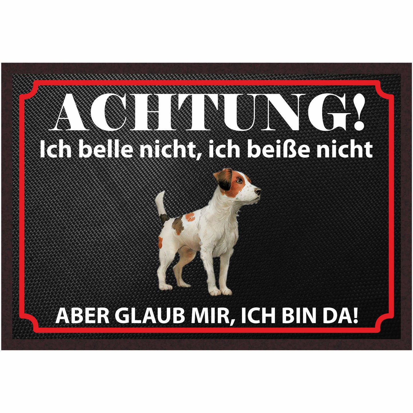 Fussmatte Hund - Jack Russell Terrier - 50x35 cm mit lustigem Spruch