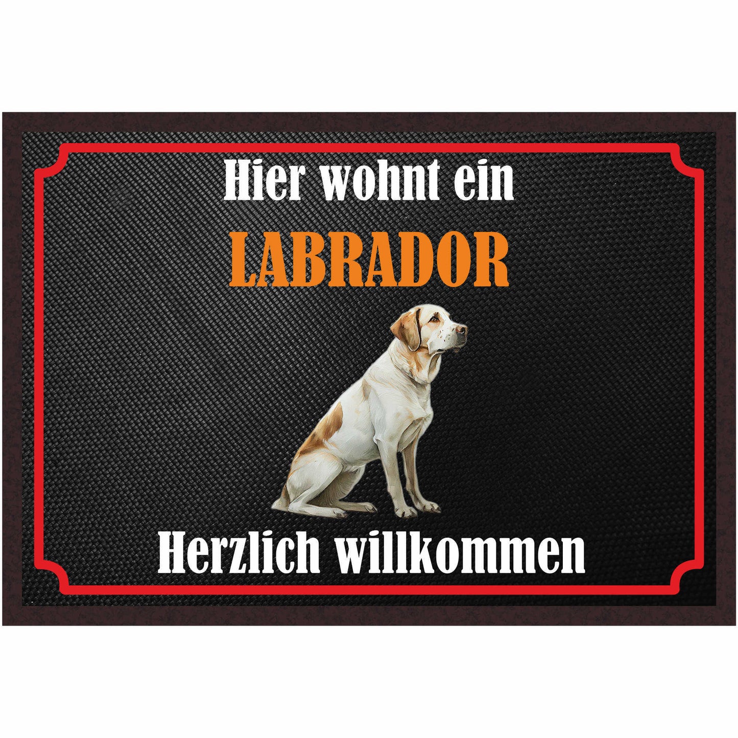 Fussmatte Hund - Labrador Retriever - 50x35 cm mit lustigem Spruch