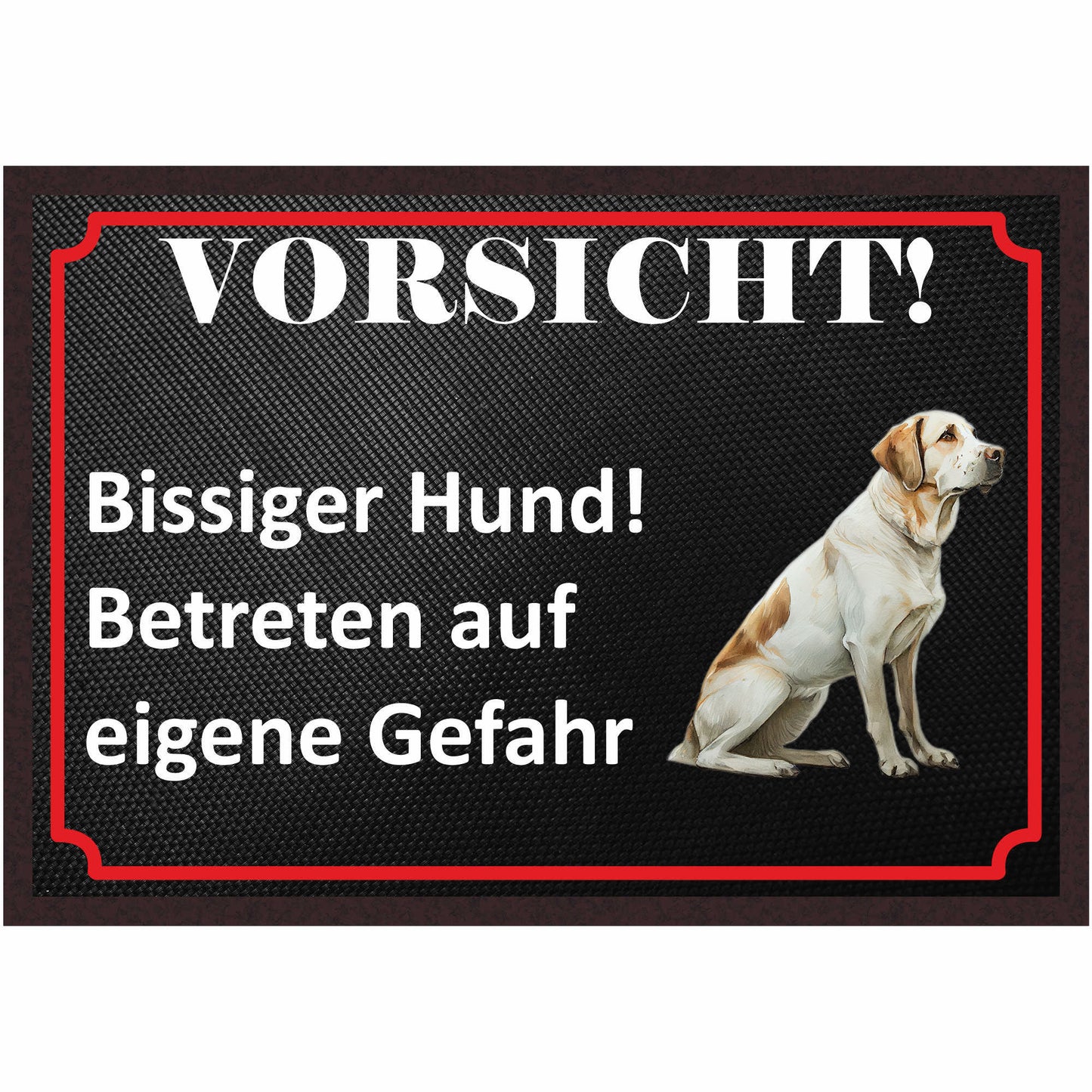 Fussmatte Hund - Labrador Retriever - 50x35 cm mit lustigem Spruch
