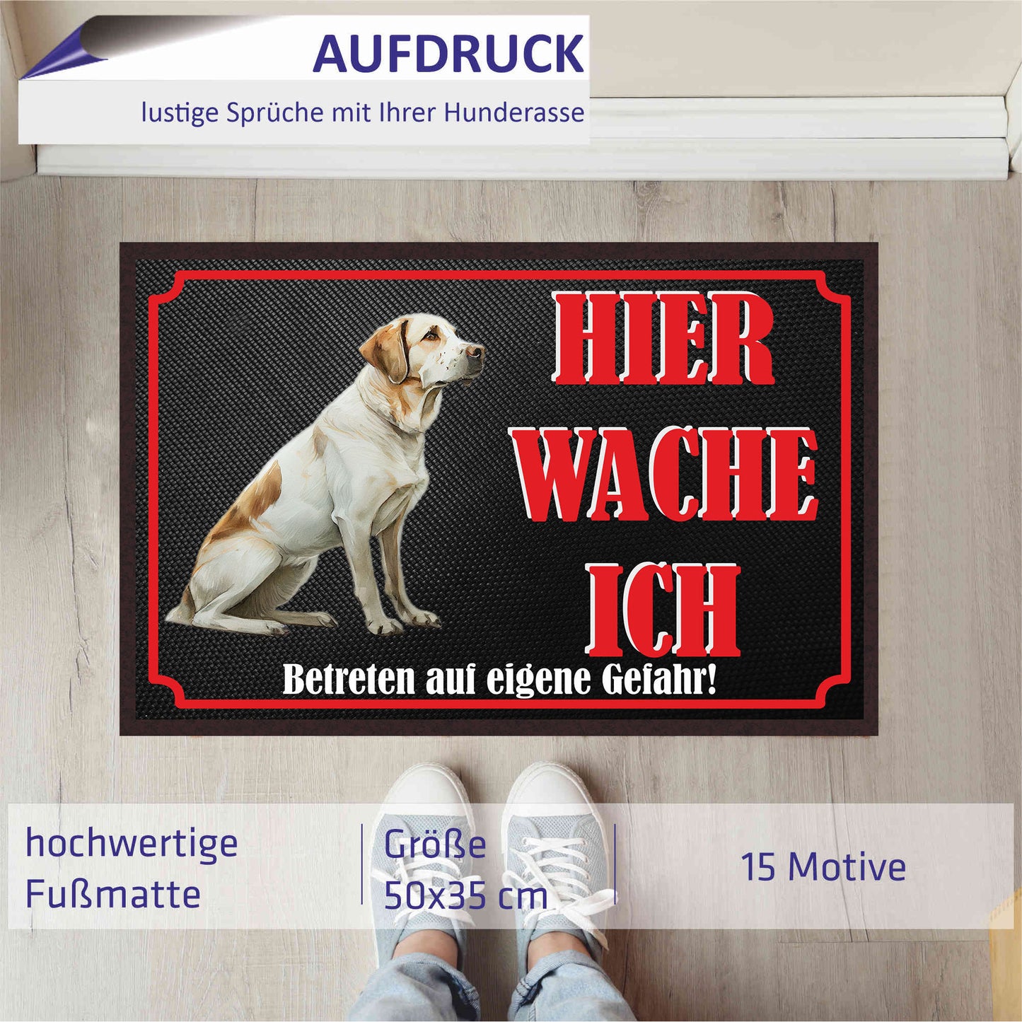 Fussmatte Hund - Labrador Retriever - 50x35 cm mit lustigem Spruch