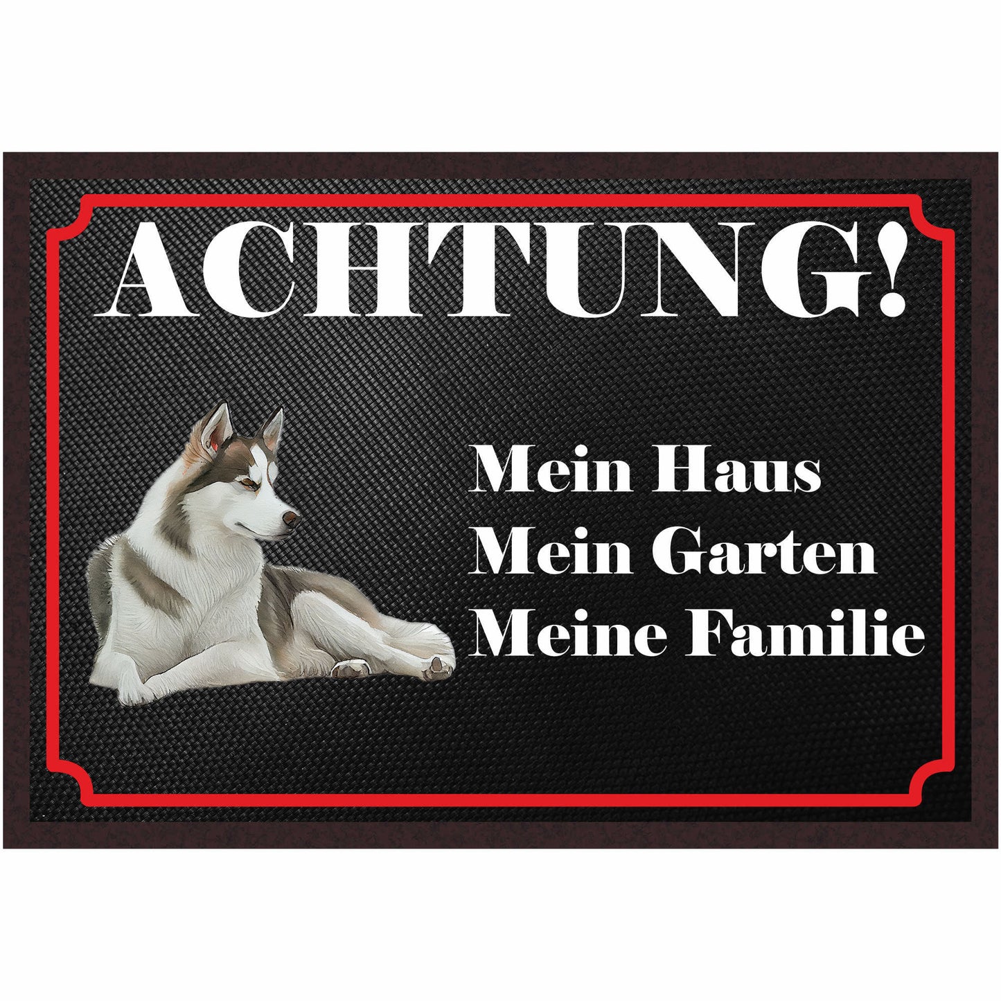 Fussmatte Hund - Sibirischer Husky - 50x35 cm mit lustigem Spruch
