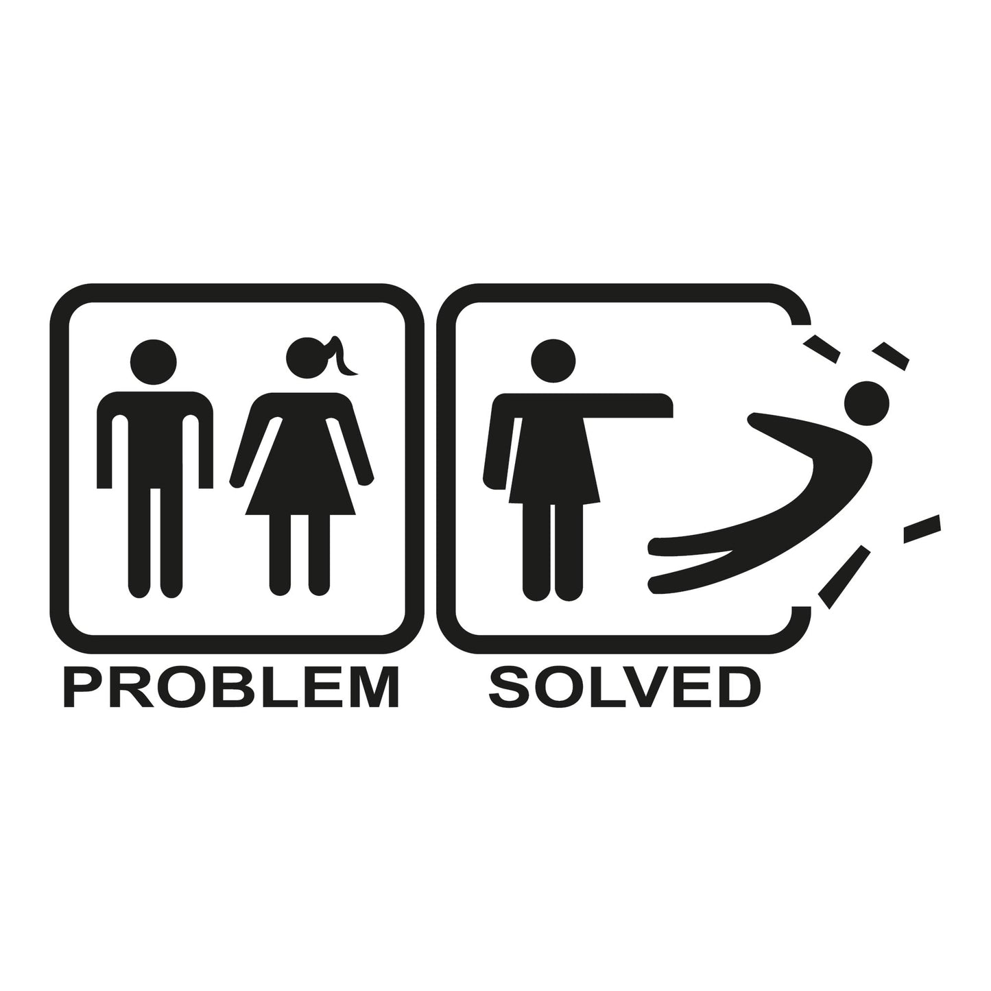 Autoaufkleber - Problem solved - 210x100mm