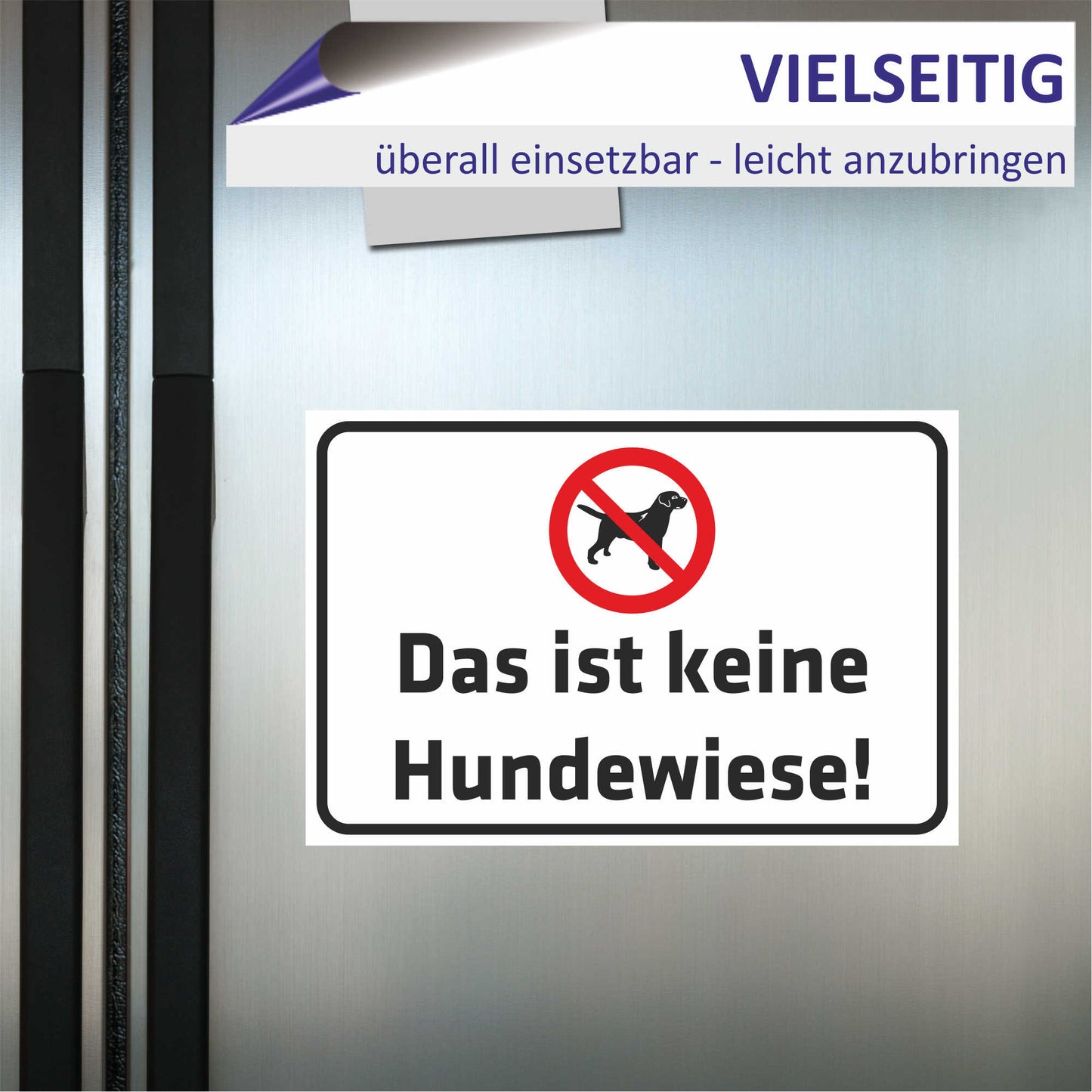Schild - Verbotsschild Das ist keine Hundewiese