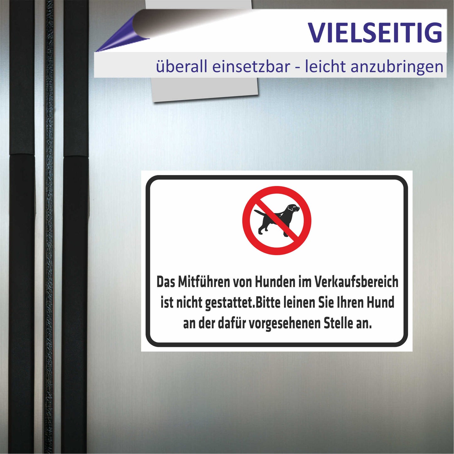 Schild - Das Mitführen von Hunden im Verkaufsbereich ist nicht gestattet