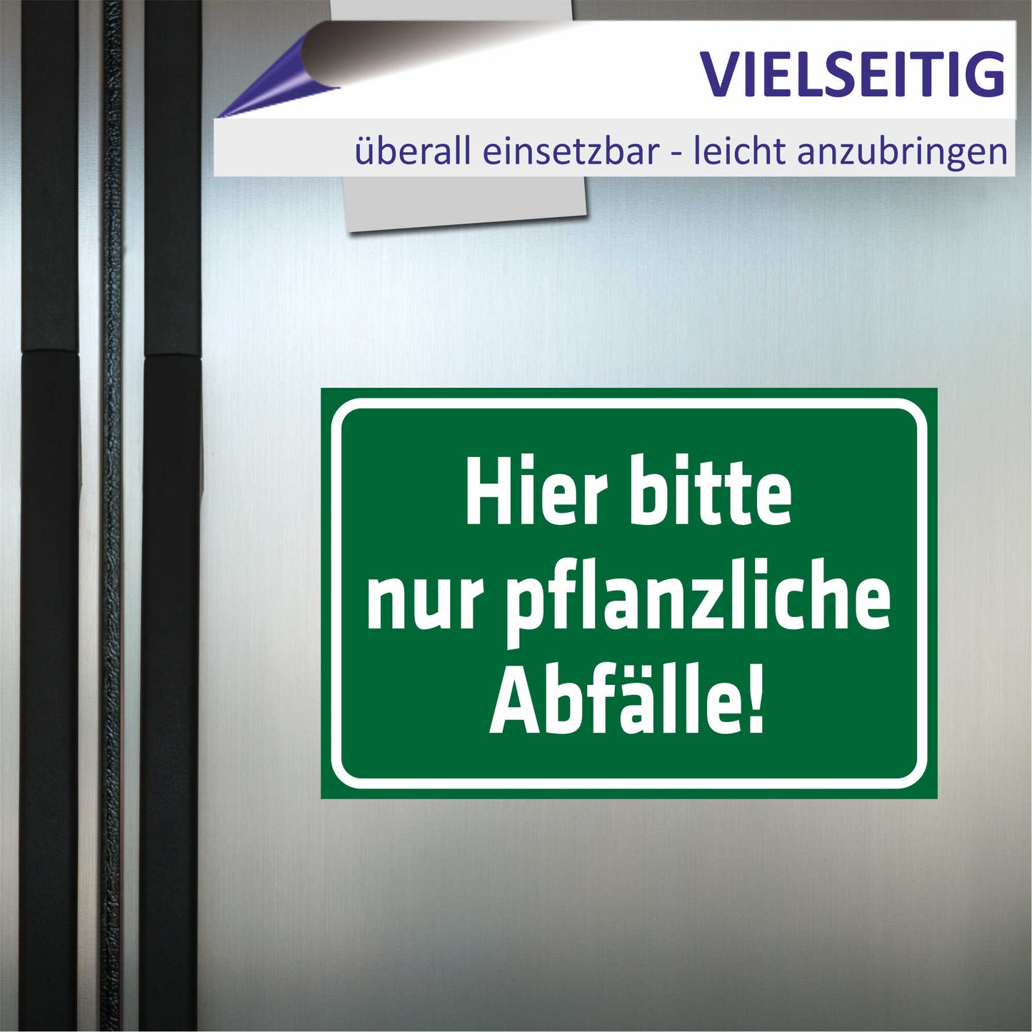 Schild - Verbotsschild -Hier bitte nur pflanzliche Abfälle