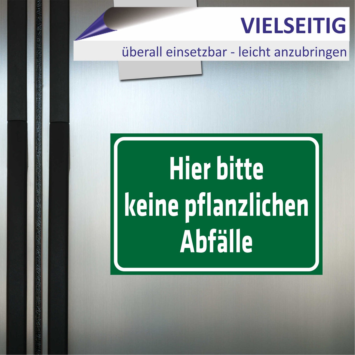 Schild - Verbotsschild -Hier bitte keine pflanzlichen Abfälle