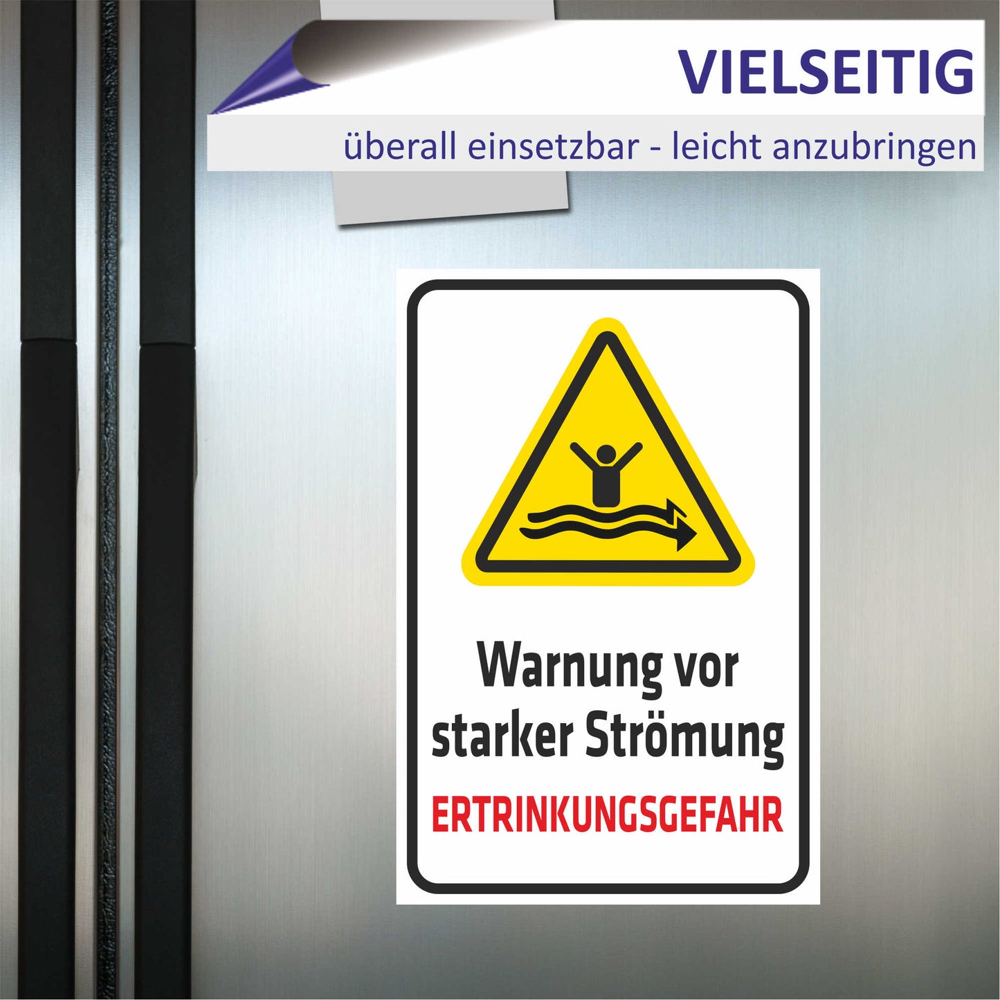 Schild - Verbotsschild -Warnung vor starker Strömung