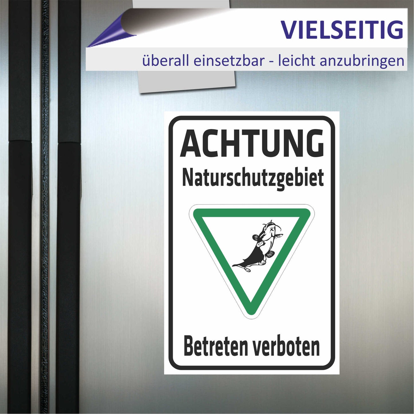 Schild - Achtung Naturschutzgebiet - Betreten verboten