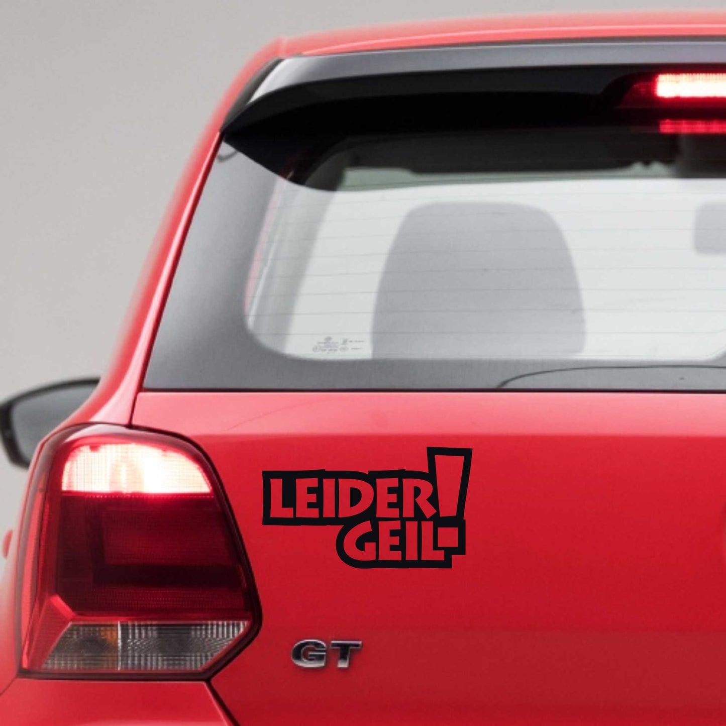 Autoaufkleber - Leider geil! - 190x110 mm