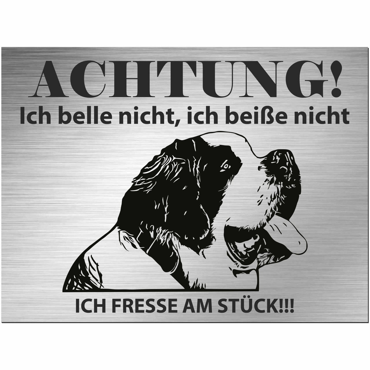 Bernhardiner - Schild bedruckt - Alu-Dibond Edelstahl Look