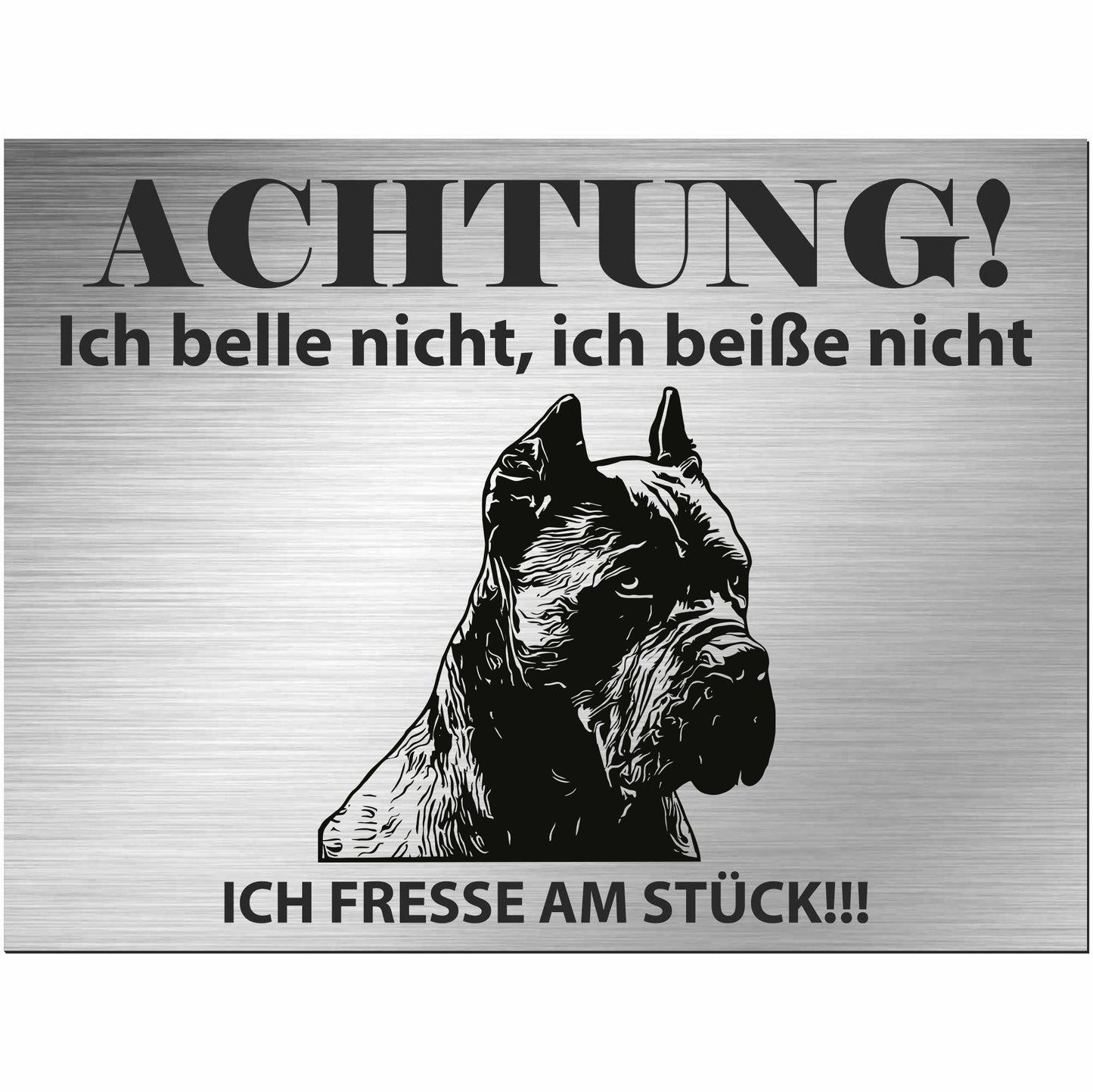 Cane Corso - Schild bedruckt - Alu-Dibond Edelstahl Look