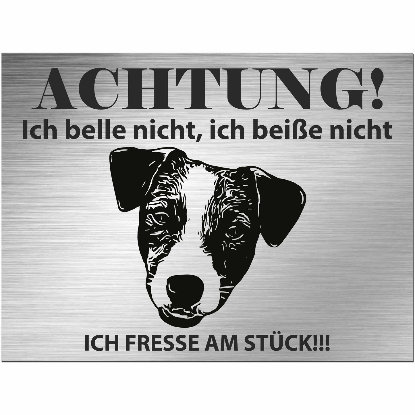 Jack Russell Terrier - Schild bedruckt - Alu-Dibond Edelstahl Look