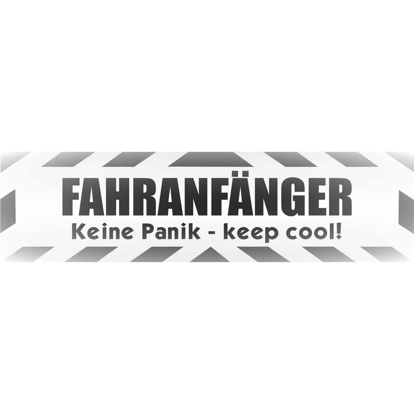 Magnetschild - Fahranfänger. Keine Panik - keep cool! - Magnetfolie für Auto - LKW - Truck - Baustelle - Firma
