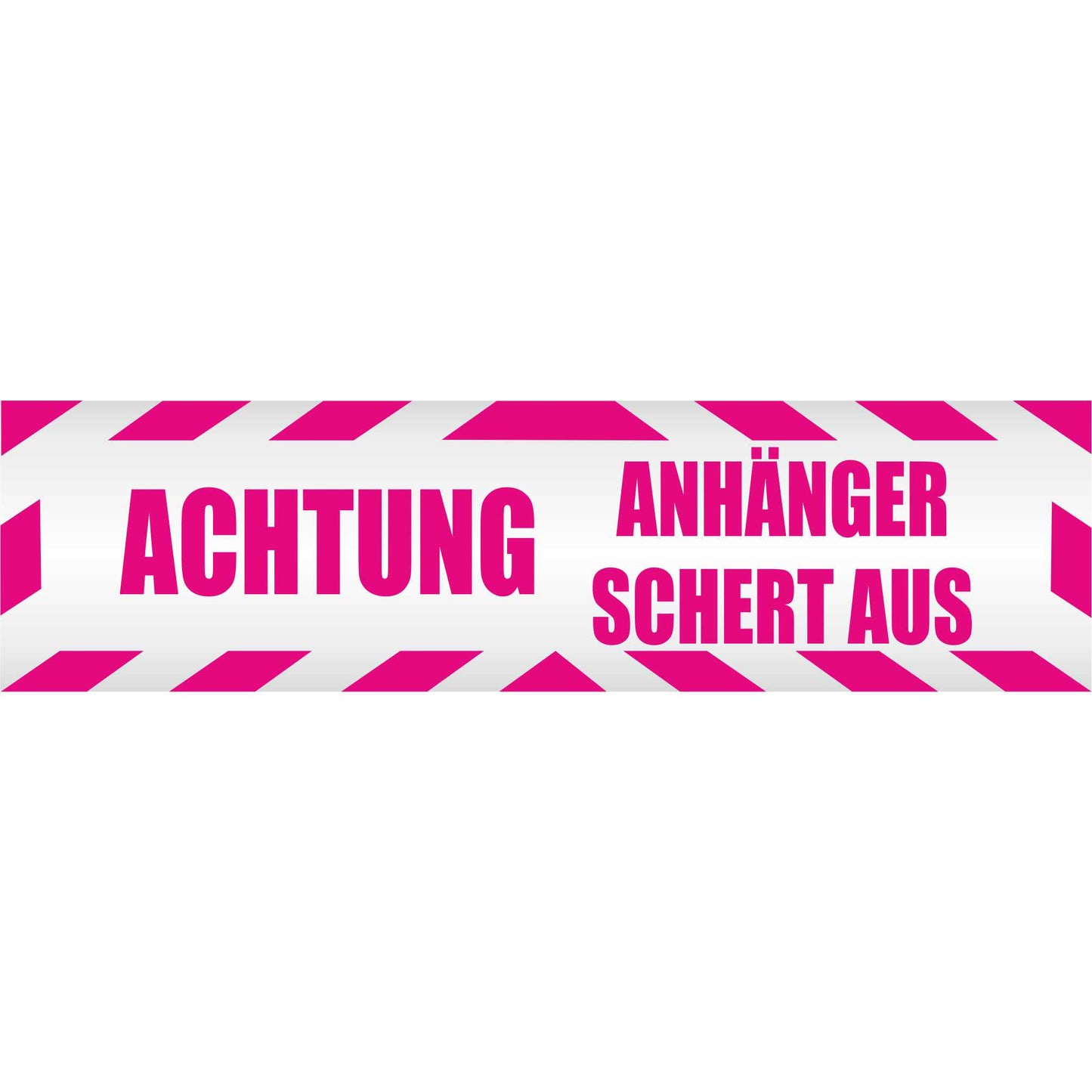 Magnetschild - Achtung! Anhänger schert aus - Magnetfolie für Auto - LKW - Truck - Baustelle - Firma