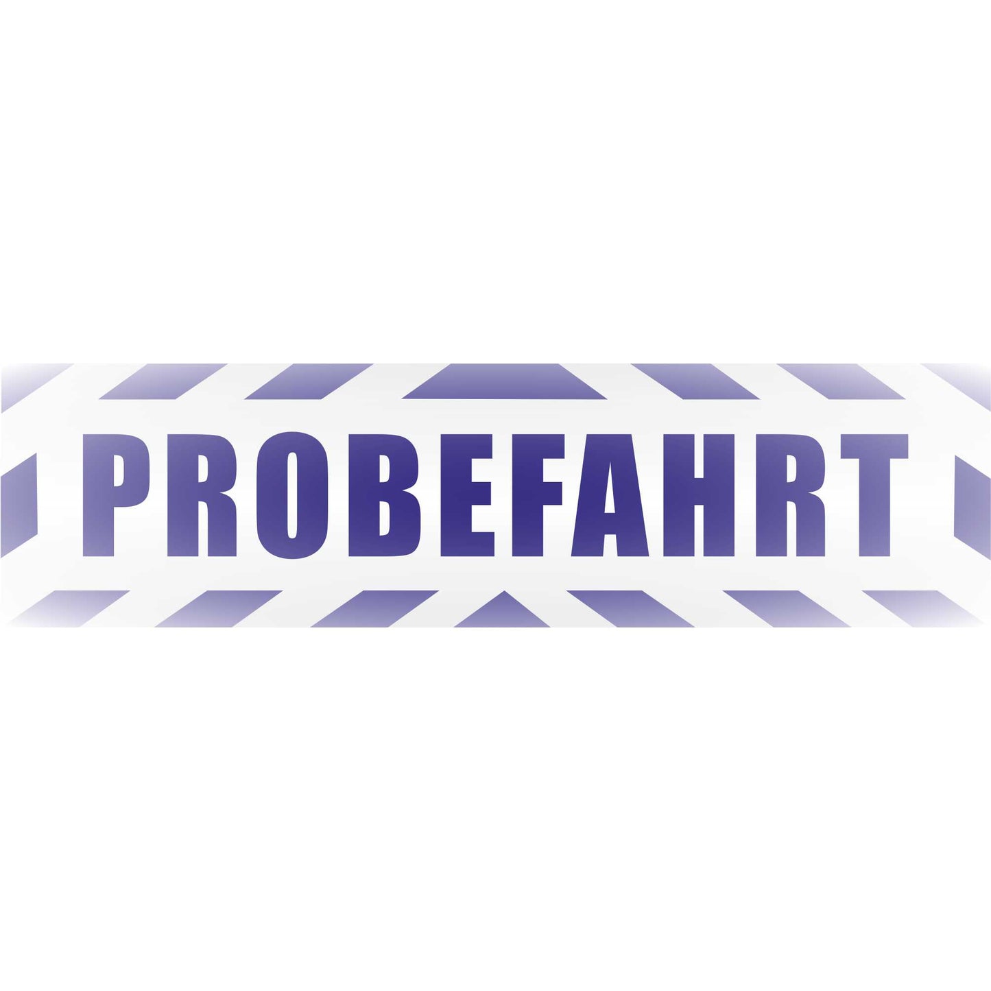 Magnetschild - Probefahrt - Magnetfolie für Auto - LKW - Truck - Baustelle - Firma