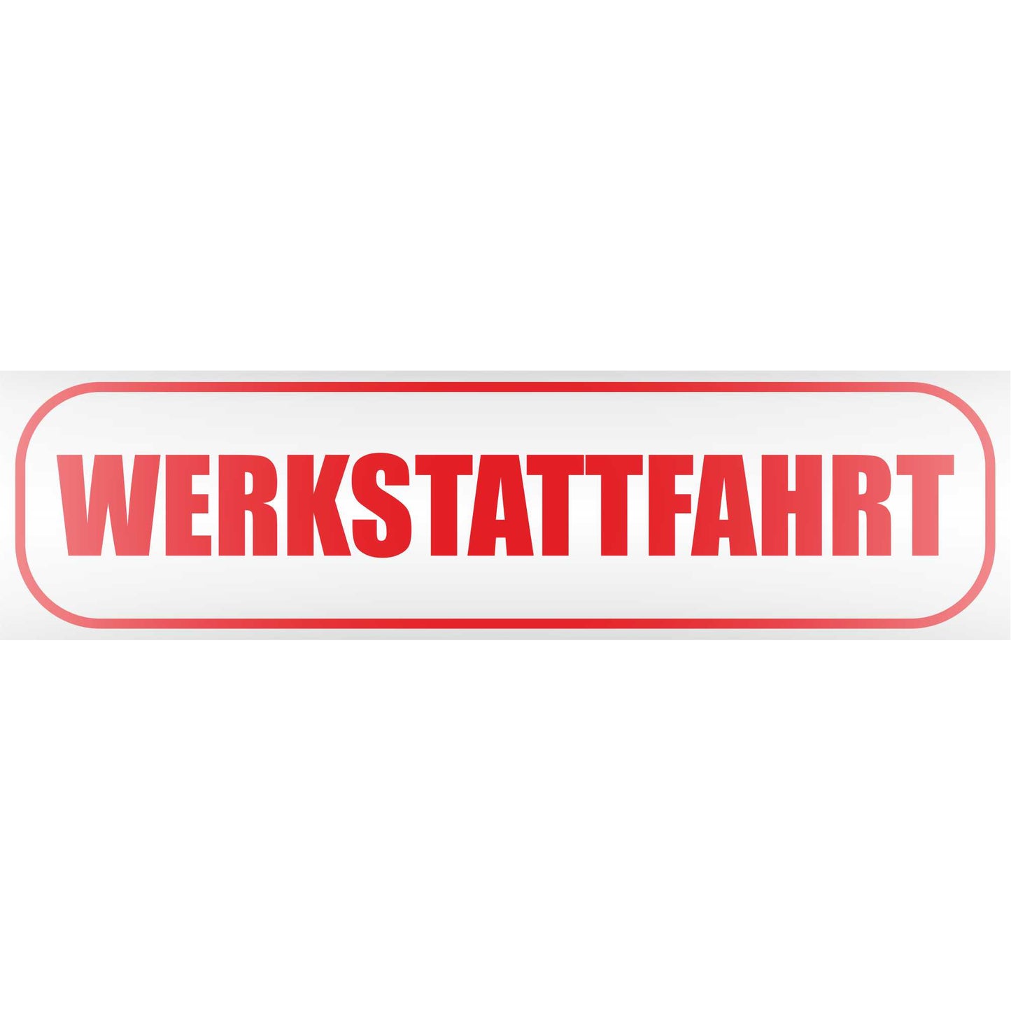 Magnetschild - Werkstattfahrt - Magnetfolie für Auto - LKW - Truck - Baustelle - Firma