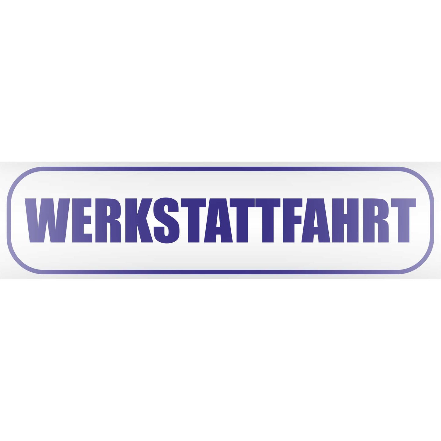 Magnetschild - Werkstattfahrt - Magnetfolie für Auto - LKW - Truck - Baustelle - Firma