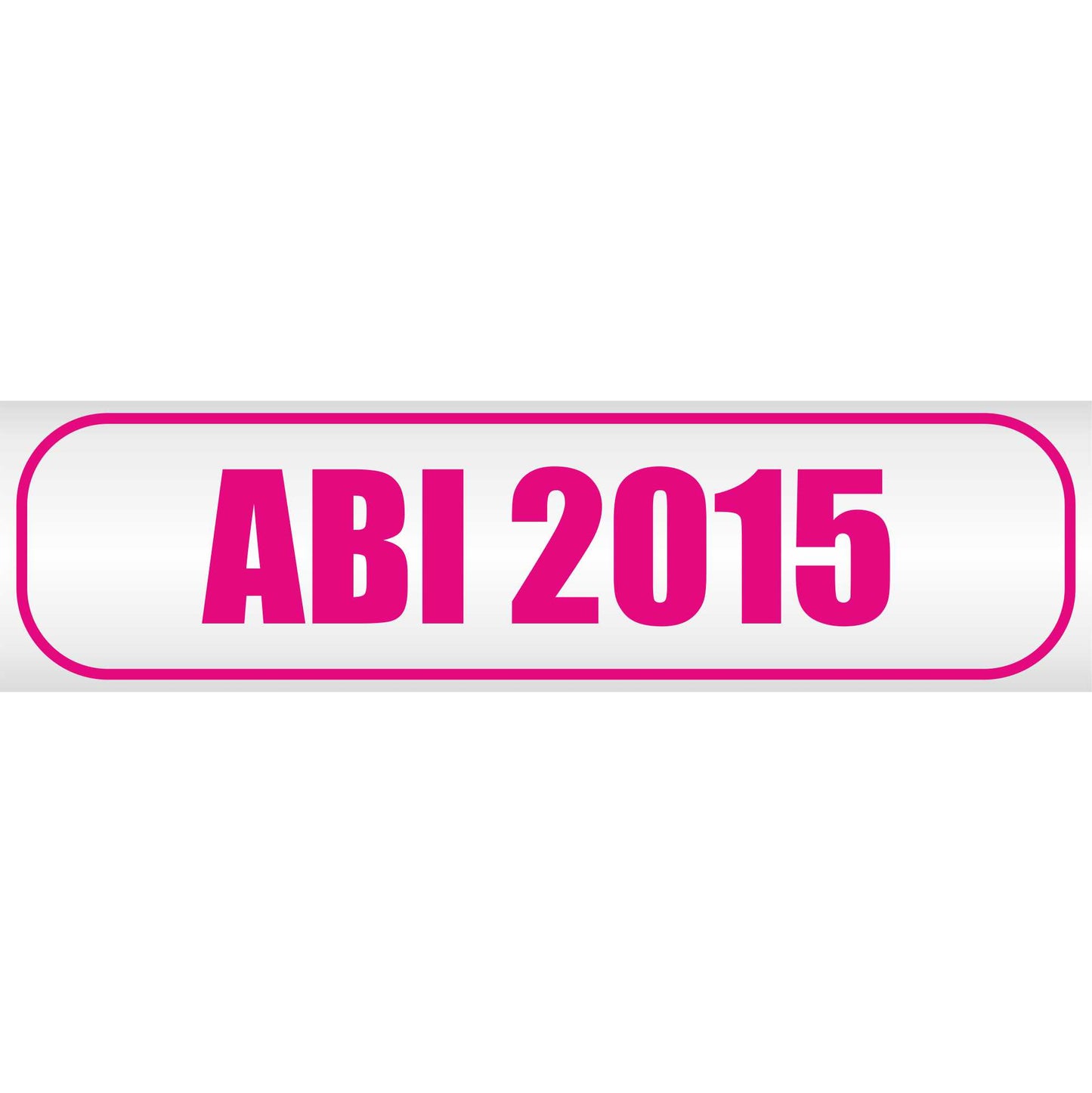 Magnetschild - Abi 2015 - Magnetfolie für Auto - LKW - Truck - Baustelle - Firma
