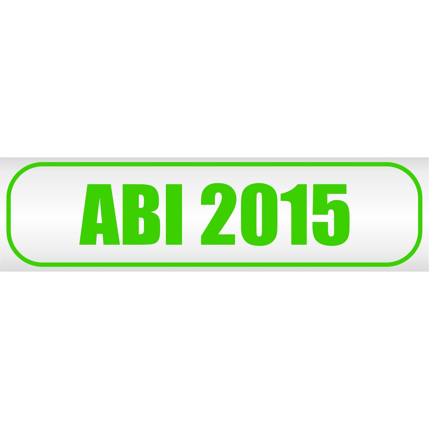Magnetschild - Abi 2015 - Magnetfolie für Auto - LKW - Truck - Baustelle - Firma