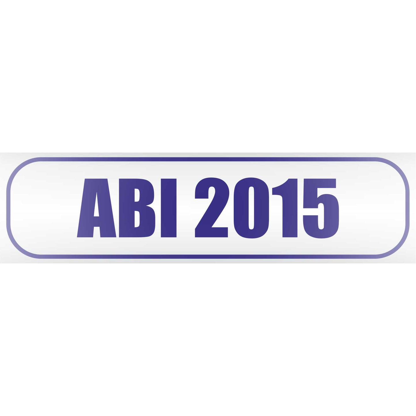 Magnetschild - Abi 2015 - Magnetfolie für Auto - LKW - Truck - Baustelle - Firma