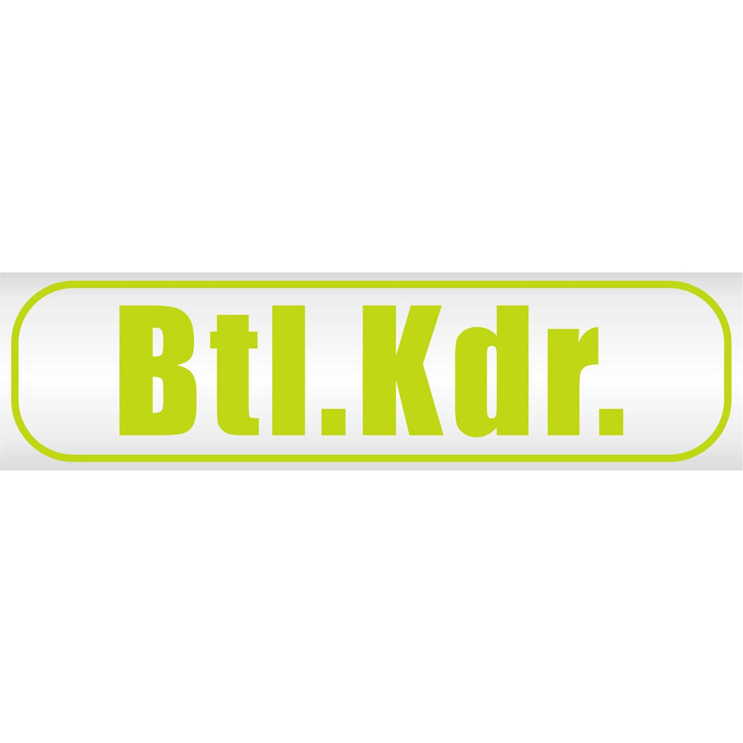 Magnetschild - Btl. Kdr - Magnetfolie für Auto - LKW - Truck - Baustelle - Firma