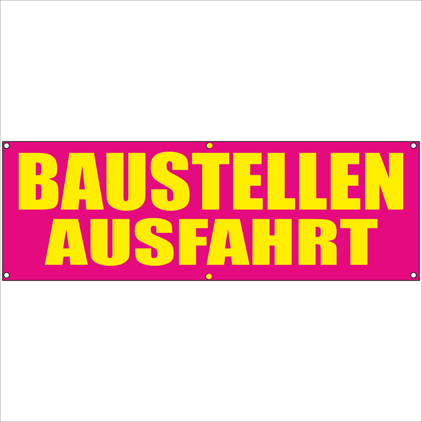 Werbeplane - Gerüstplane - p108 - Baustellenausfahrt - NEU - Plane für Baustelle- Garten- Zaun oder Veranstaltung