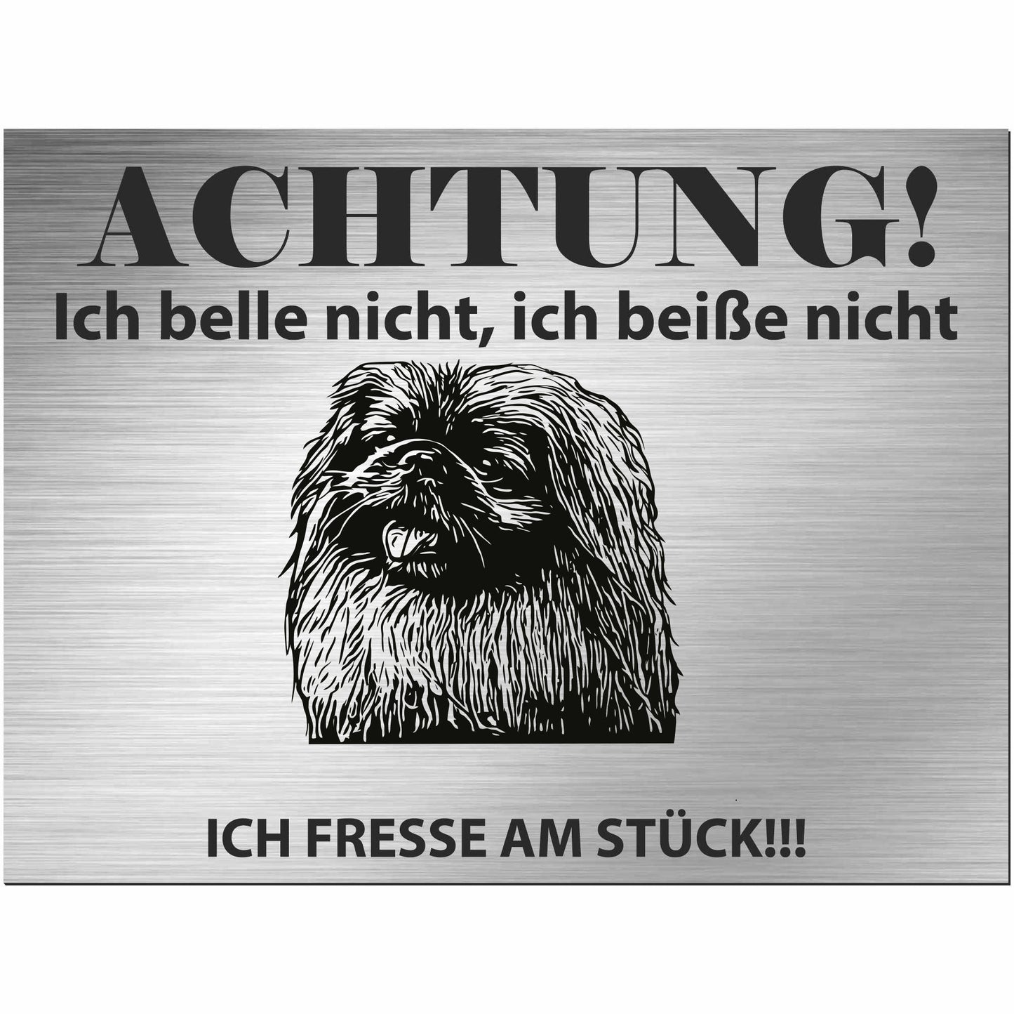 Pekingese - Schild bedruckt - Alu-Dibond Edelstahl Look