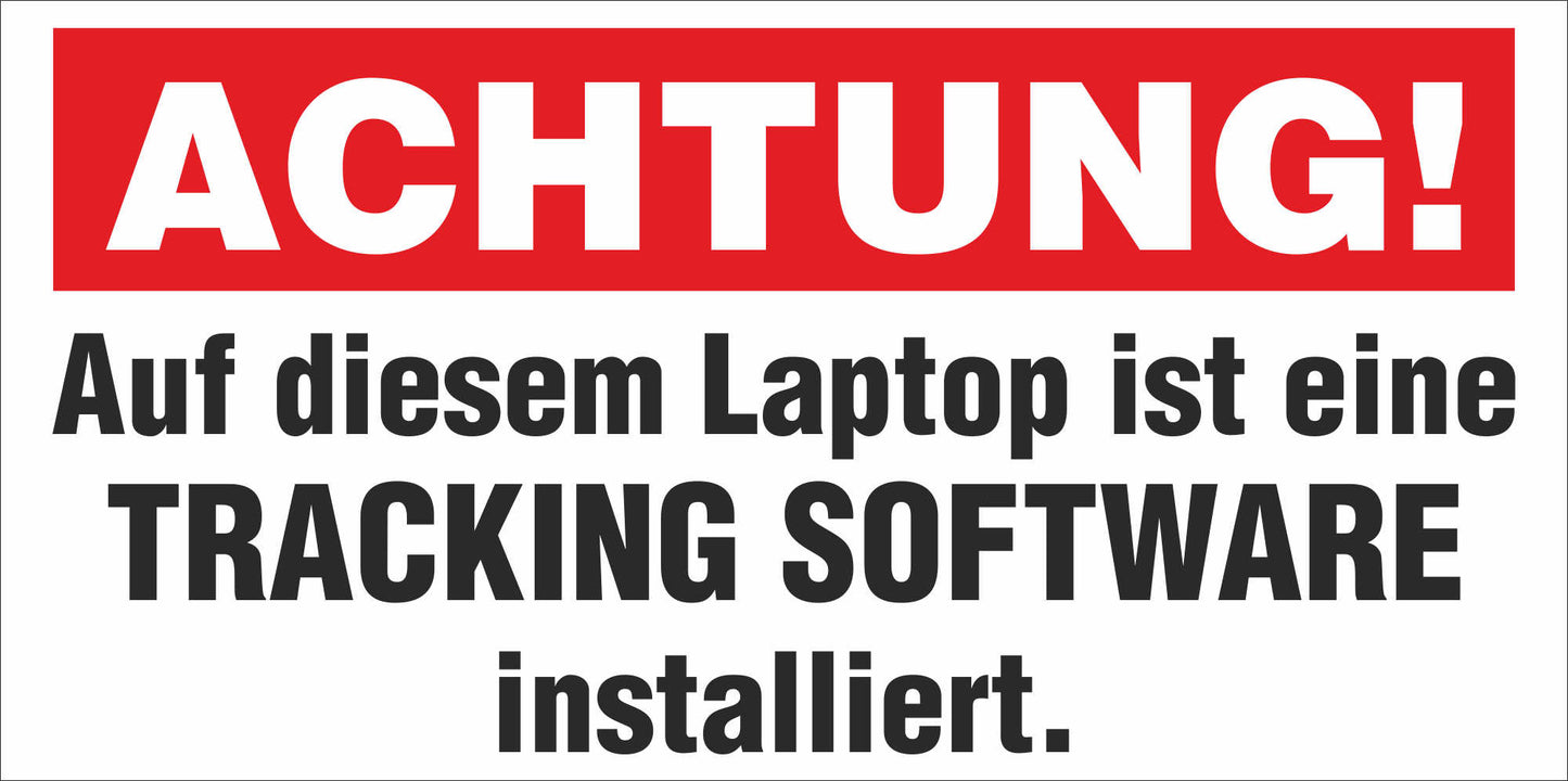 Aufkleber - Schild - Warnung - Tracking-Software Laptop - 148 mm x 74 mm