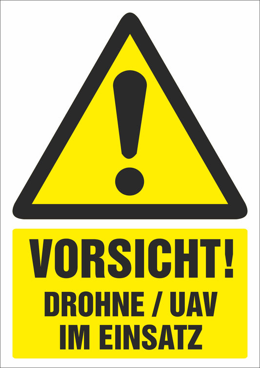 Aufkleber - Schild - Warnung - Vorsicht! Drohne im Einsatz - 210 mm x 297 mm