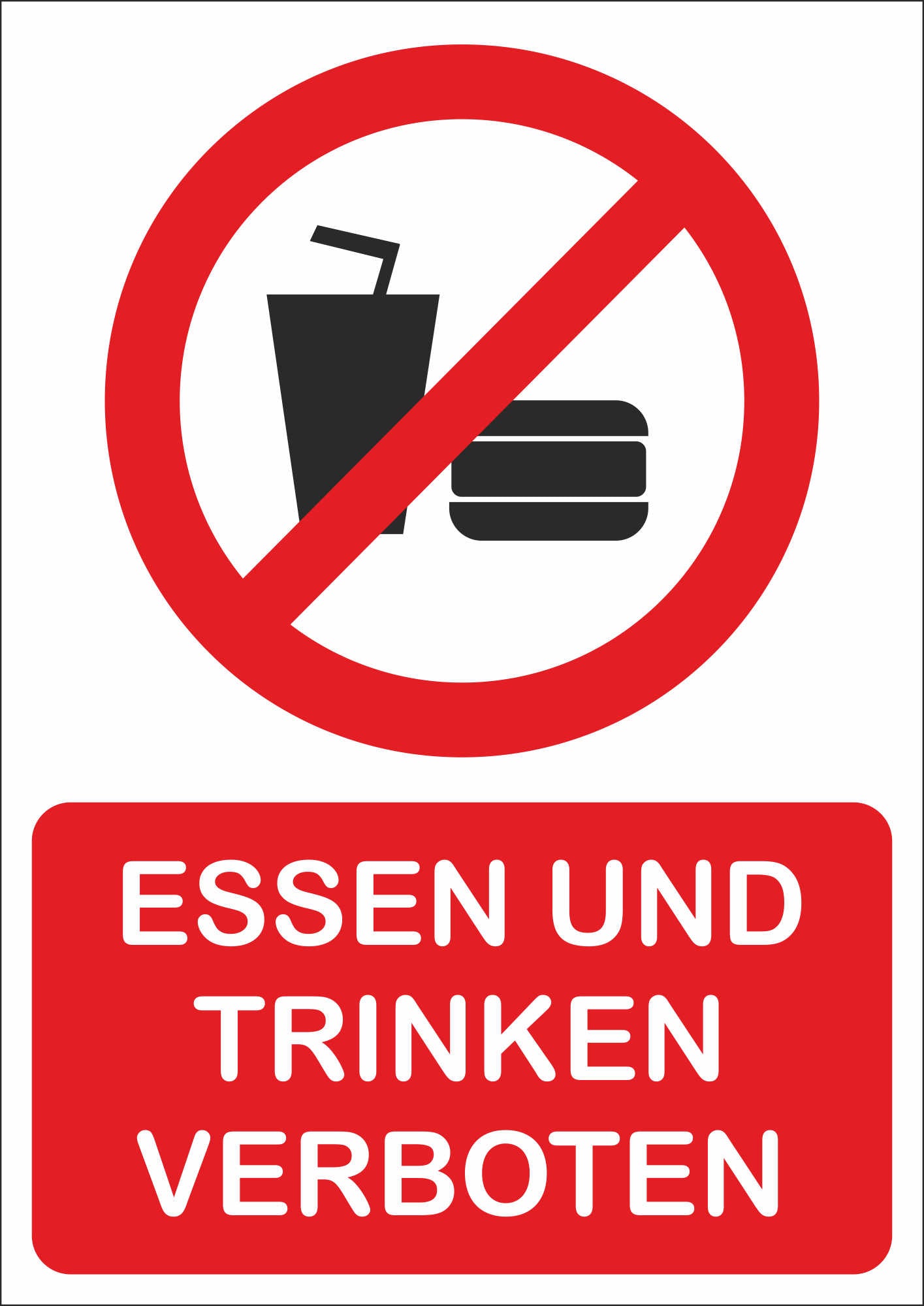 Aufkleber - Schild - Warnung - Essen und Trinken verboten - 148 mm x 210 mm
