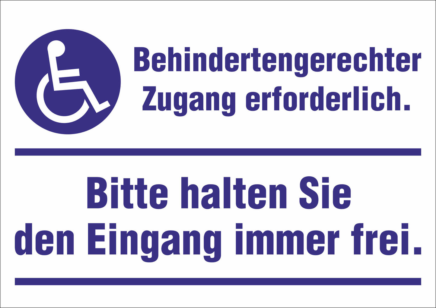 Aufkleber - Schild - Warnung - Behindertengerechter Zugang - Freihalten! - 297 mm x 210 mm