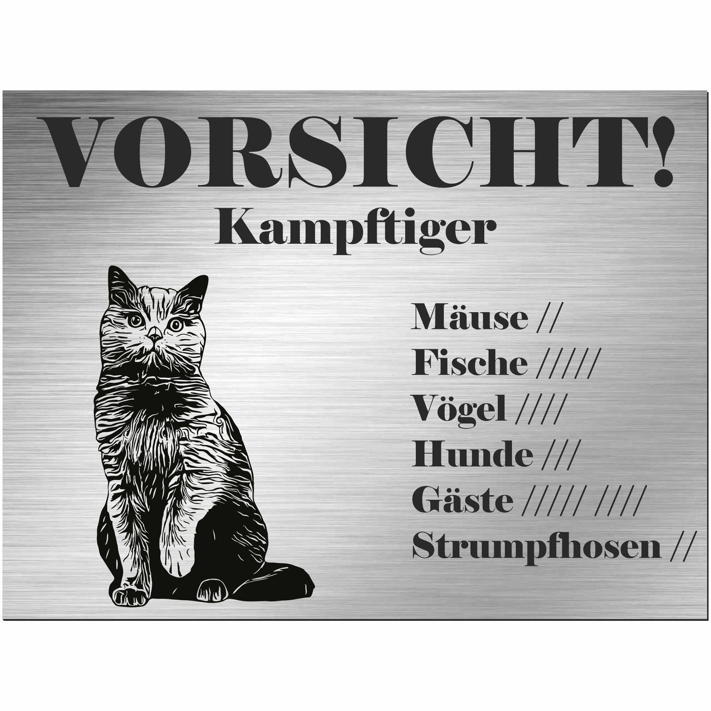 Britische Kurzhaarkatze - Schild bedruckt - Spruch - Deko Geschenkidee